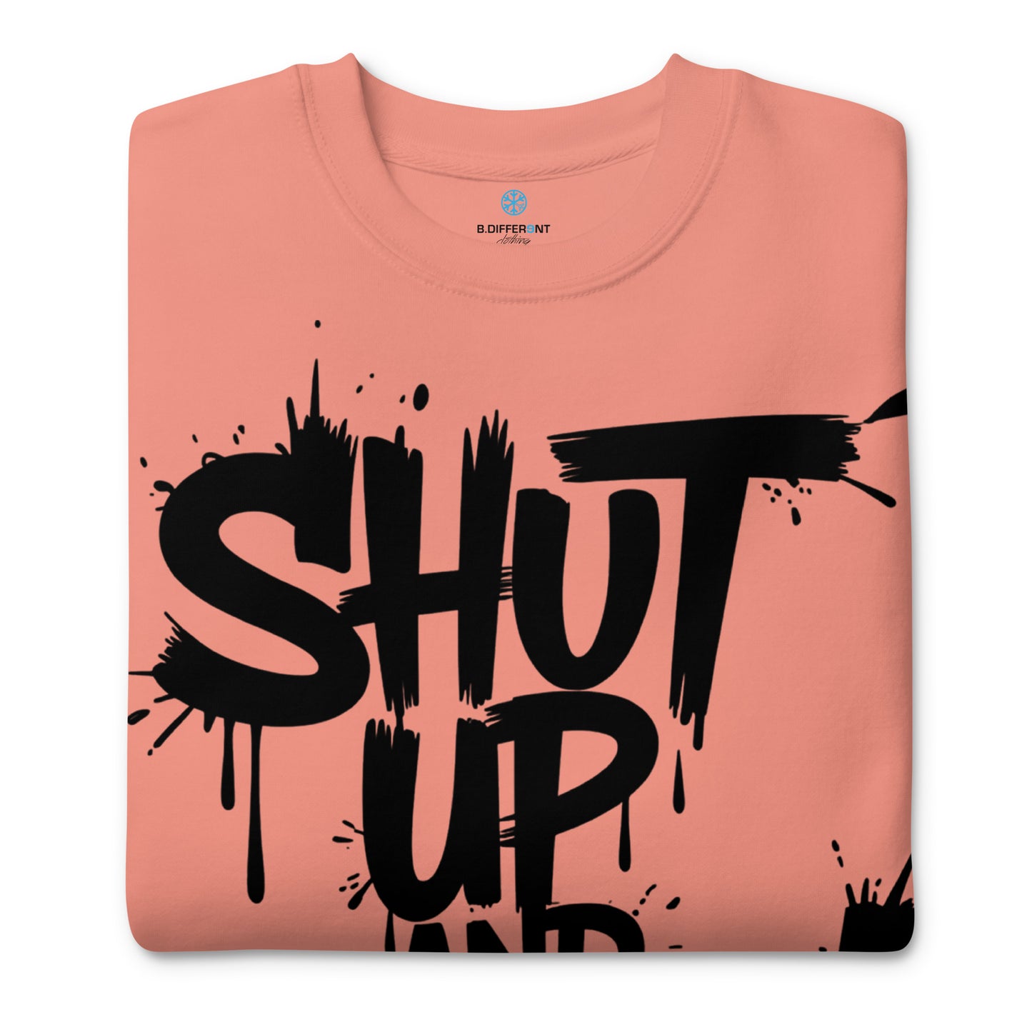 Pink-Shut Up and Paint Graffiti Sweatshirt from B.Different Clothing, folded, graffiti-inspired streetwear