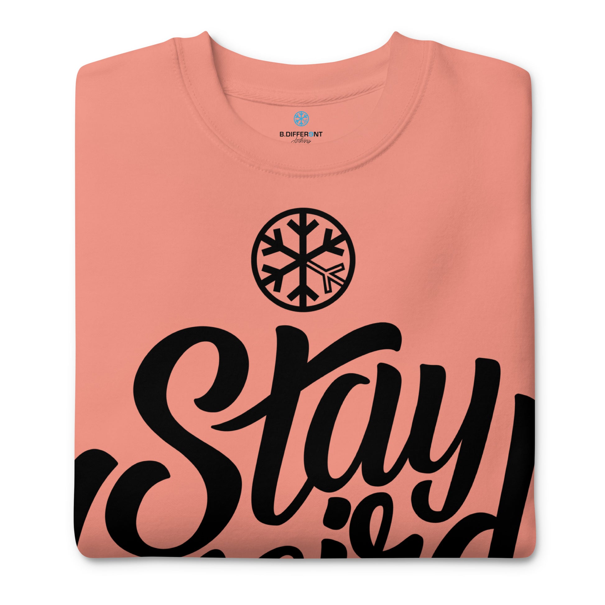 Pink-Stay Weird Sweatshirt from B.Different Clothing, folded, graffiti-inspired streetwear