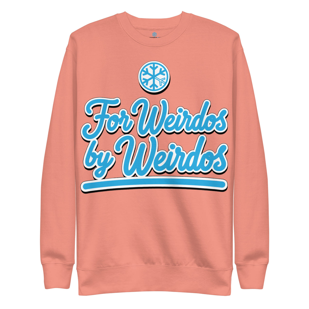 Dusty Rose-For Weirdos by Weirdos Sweatshirt from B.Different Clothing, front view, graffiti-inspired streetwear