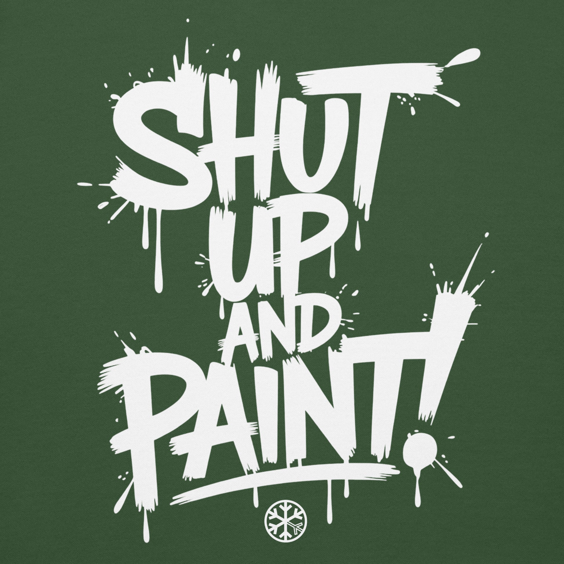 Green-Shut Up and Paint Graffiti Sweatshirt from B.Different Clothing, graphic, graffiti-inspired streetwear 