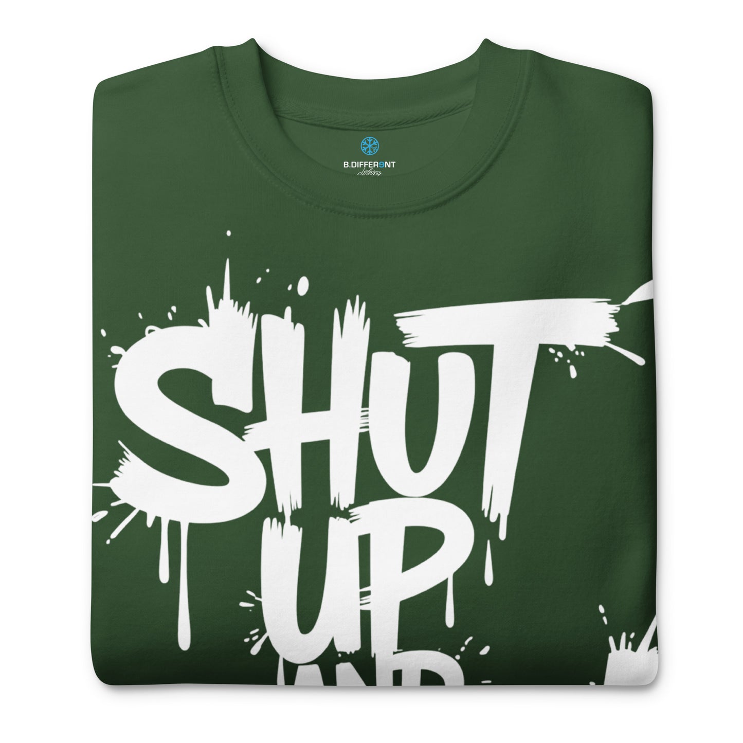 Green-Shut Up and Paint Graffiti Sweatshirt from B.Different Clothing, folded, graffiti-inspired streetwear 