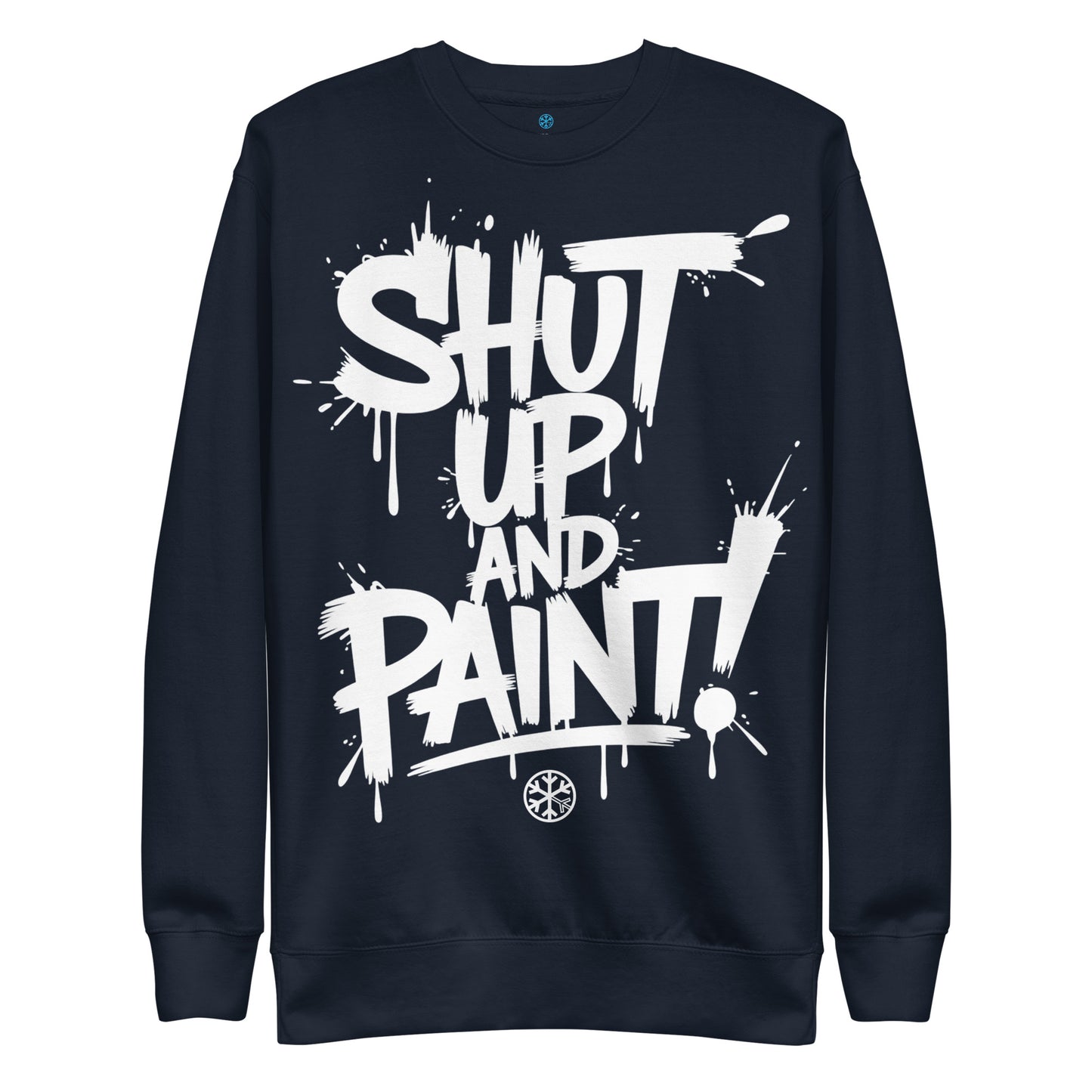 Navy-Shut Up and Paint Graffiti Sweatshirt from B.Different Clothing, front view, graffiti-inspired streetwear 