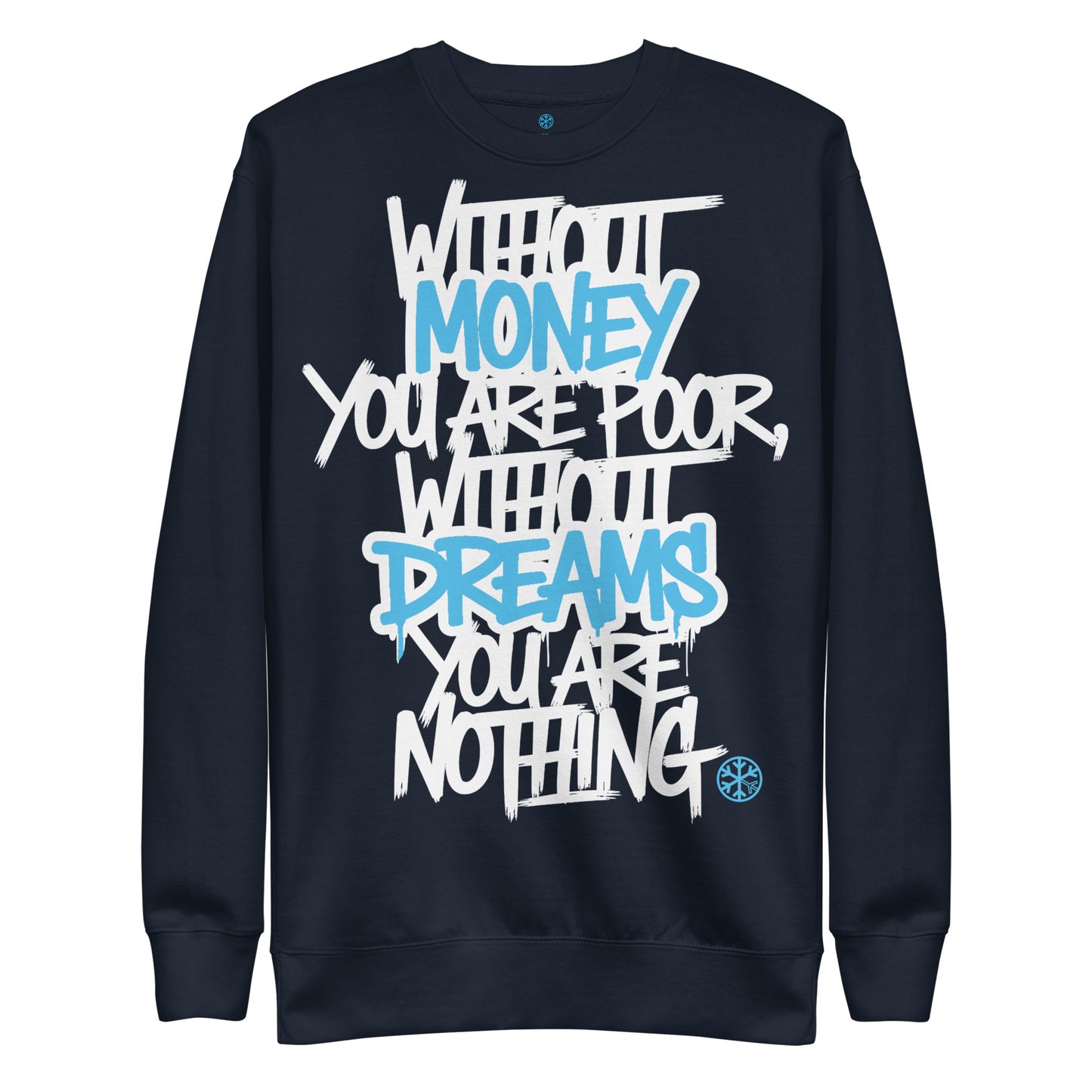 Navy-Without Dreams You Are Nothing Graffiti Sweatshirt from B.Different Clothing, front view, graffiti-inspired streetwear