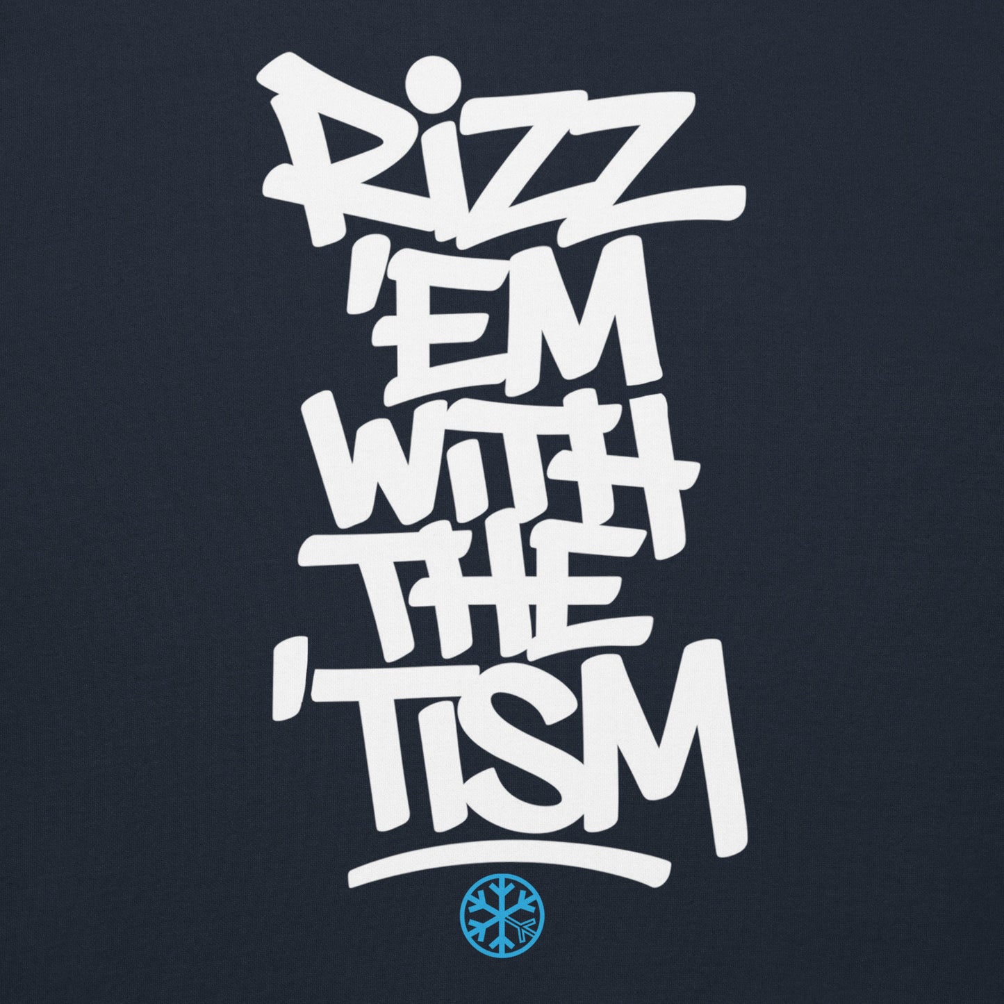 Navy-Rizz 'Em With The 'Tism Graffiti Sweatshirt from B.Different Clothing, graphic, graffiti-inspired streetwear