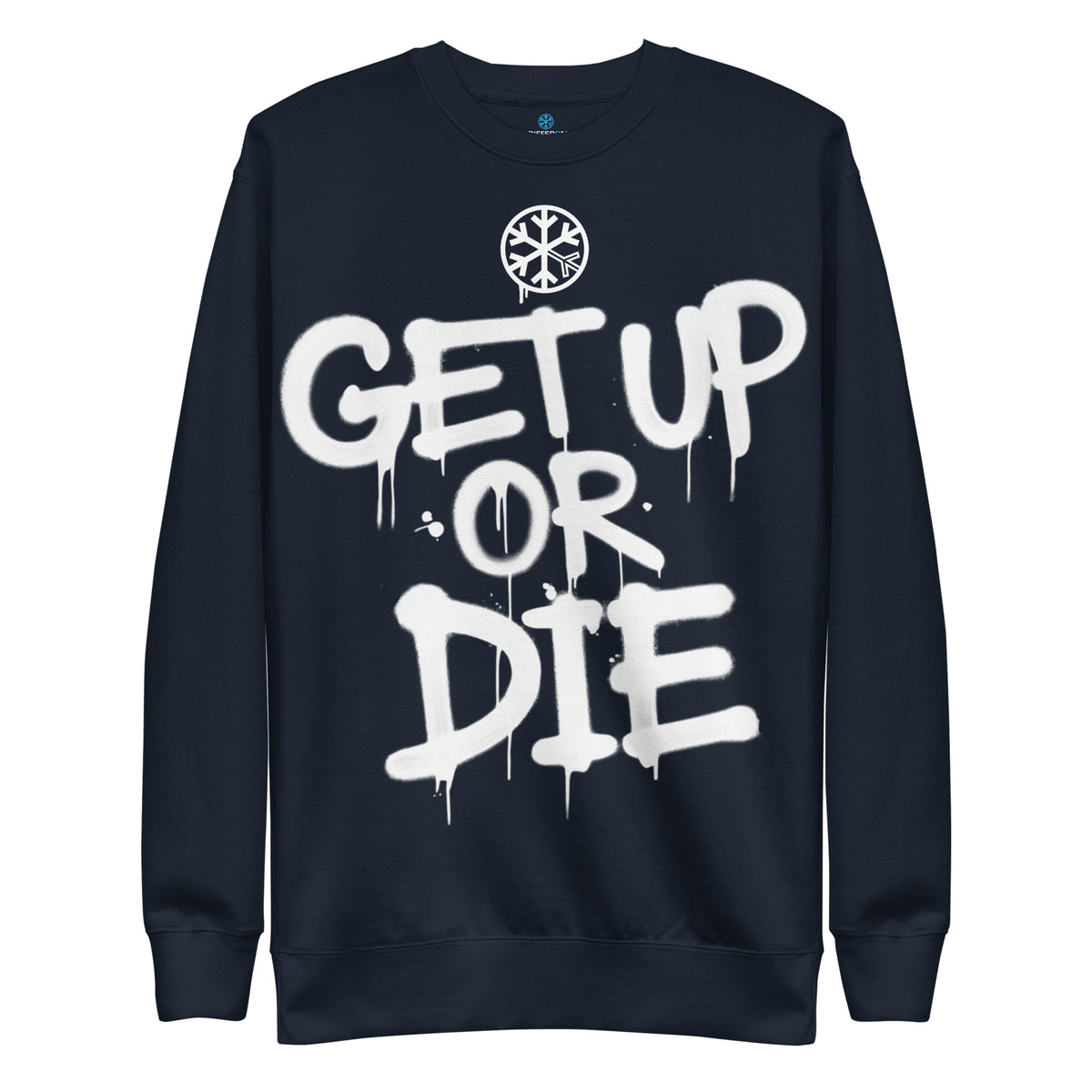 Navy Blazer-Get Up or Die Graffiti Tag Sweatshirt from B.Different Clothing, front view, graffiti-inspired streetwear