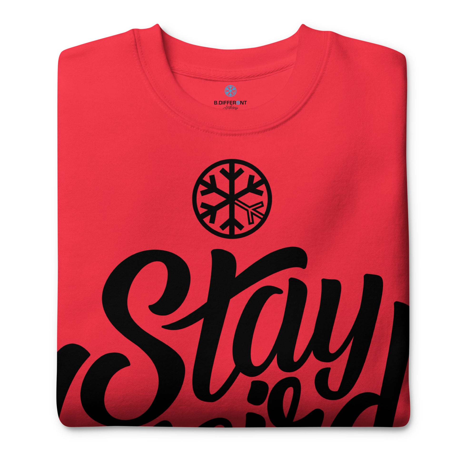 Red-Stay Weird Sweatshirt from B.Different Clothing, folded, graffiti-inspired streetwear