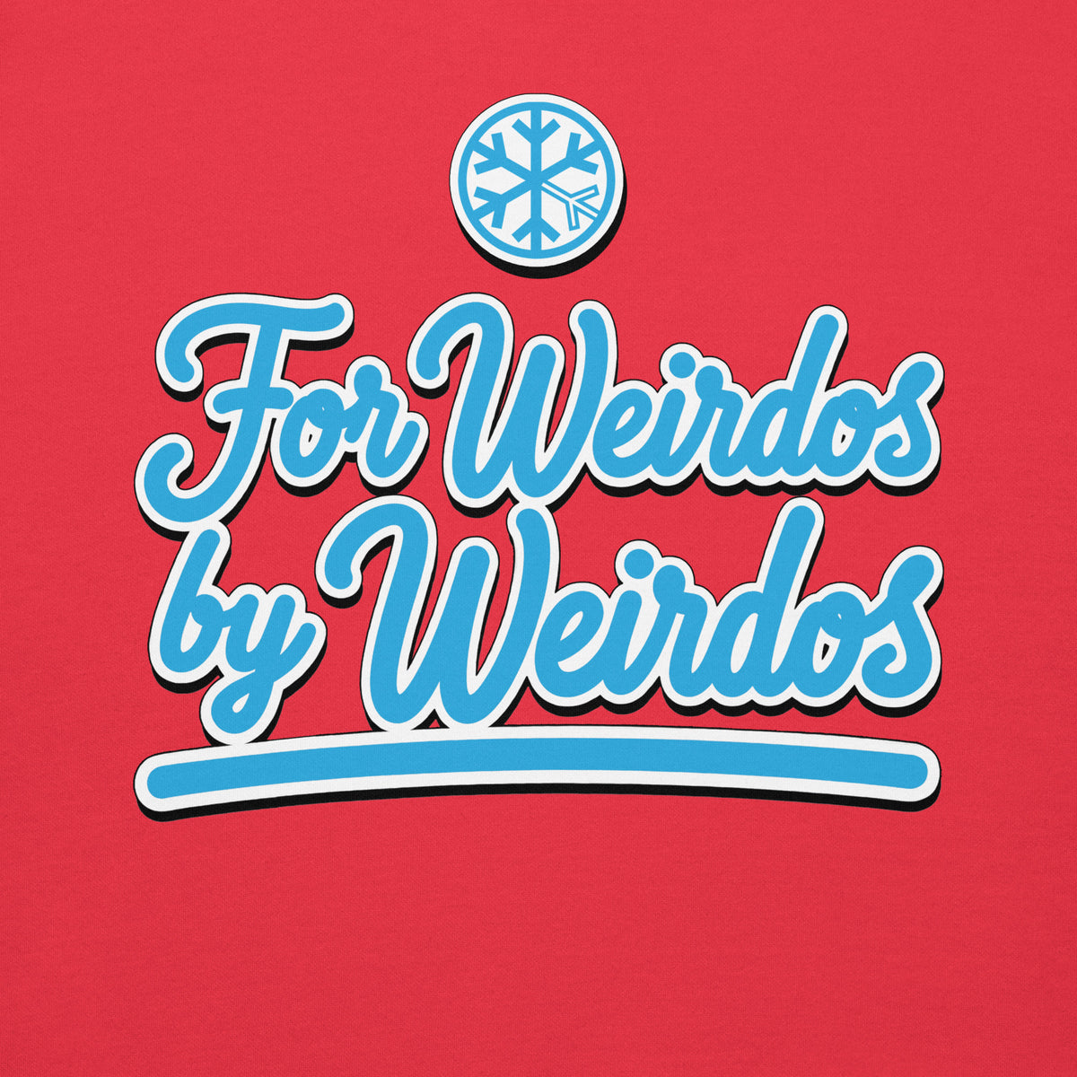 Team Red-For Weirdos by Weirdos Sweatshirt from B.Different Clothing, front graphic, graffiti-inspired streetwear