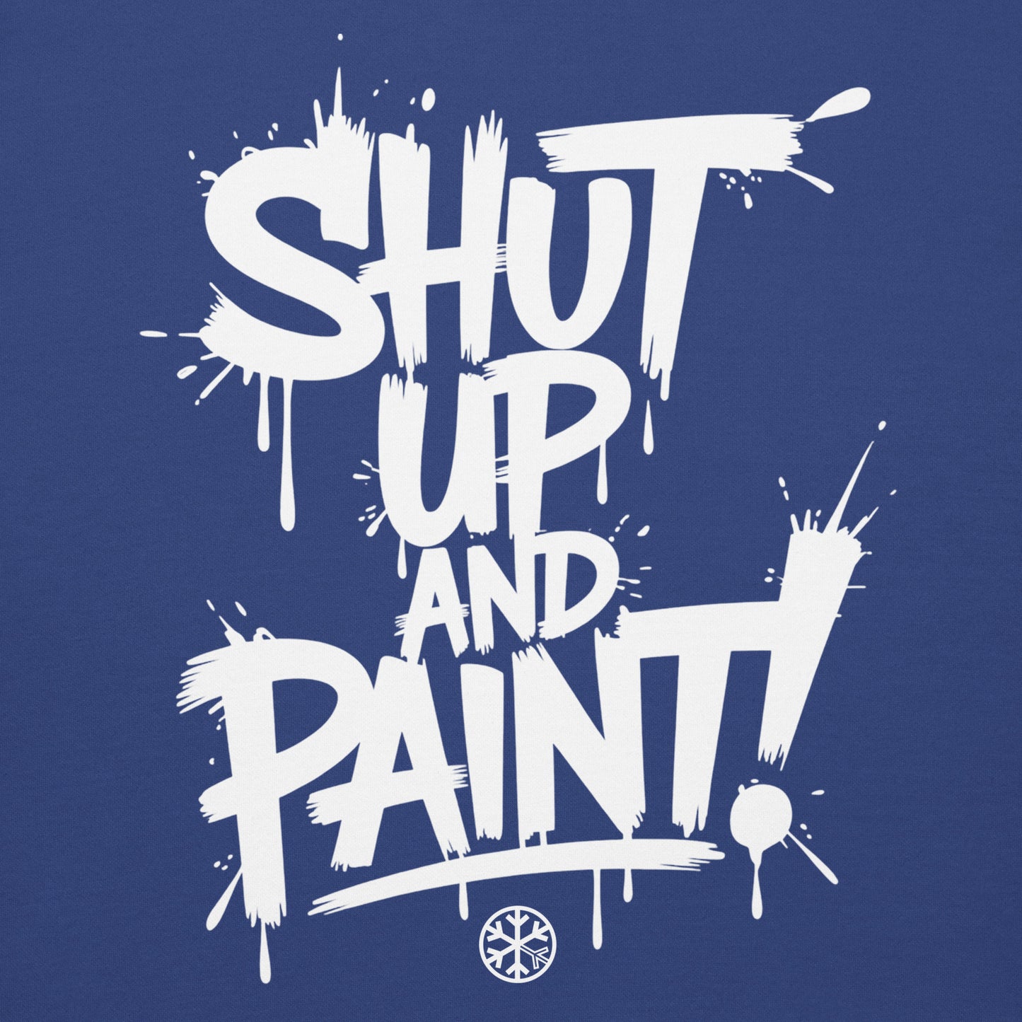 Blue-Shut Up and Paint Graffiti Sweatshirt from B.Different Clothing, graphic, graffiti-inspired streetwear 