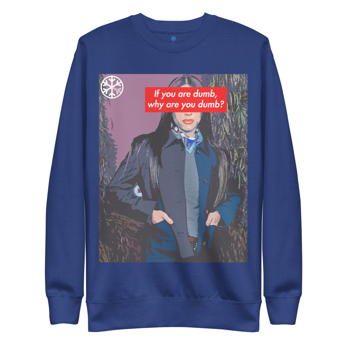 Blue-Why Are You Dumb Sweatshirt from B.Different Clothing, front view, graffiti-inspired streetwear