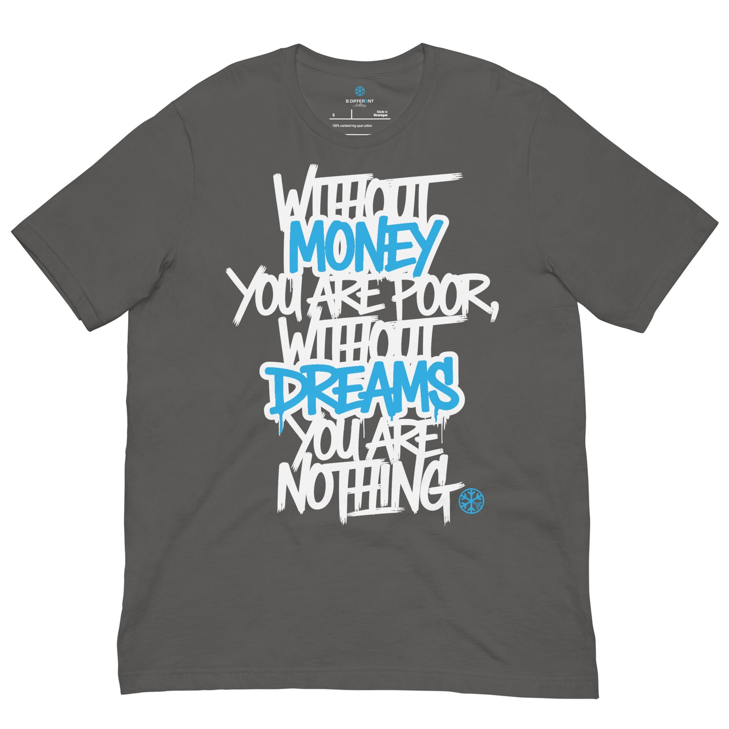 Gray-Without Dreams You Are Nothing Graffiti Tee from B.Different Clothing, front view, graffiti-inspired streetwear t-shirt