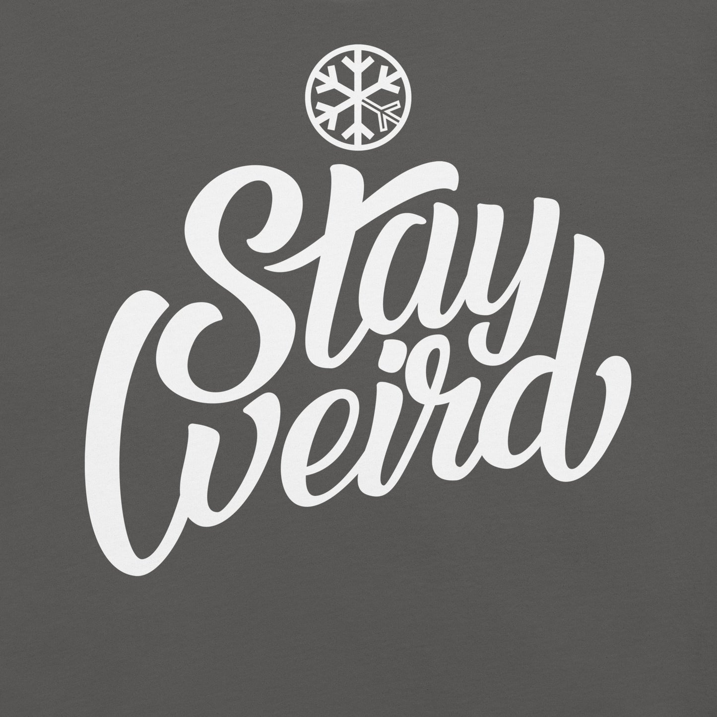 Gray-Stay Weird Tee from B.Different Clothing, graphic, graffiti-inspired streetwear t-shirt