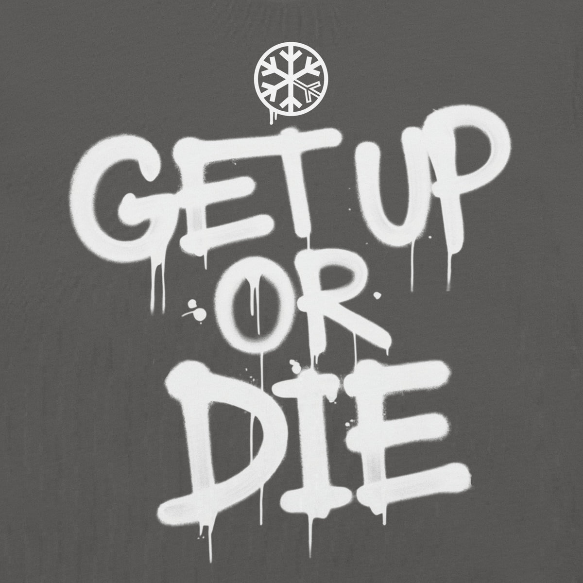 Gray-Get Up or Die Graffiti Tag Tee from B.Different Clothing, front graphic, graffiti-inspired streetwear t-shirt