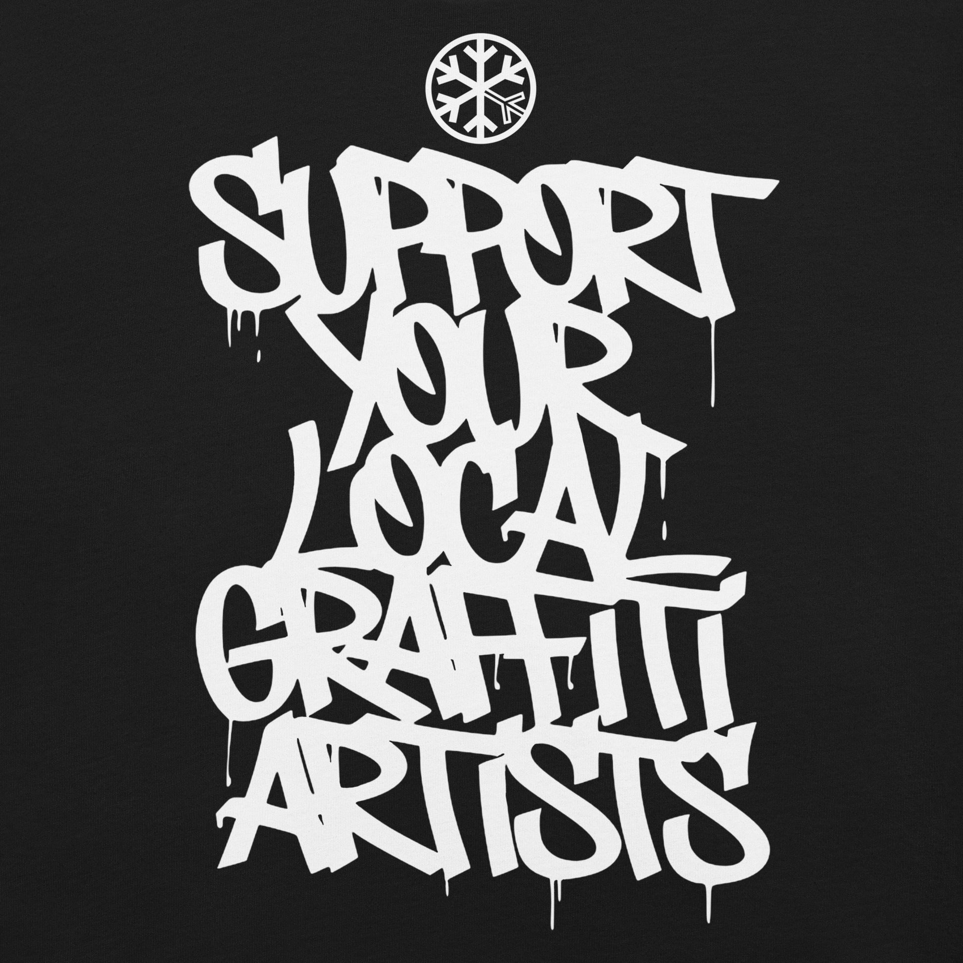Black-Support Your Local Graffiti Artists Tee from B.Different Clothing, graphic, graffiti-inspired streetwear t-shirt