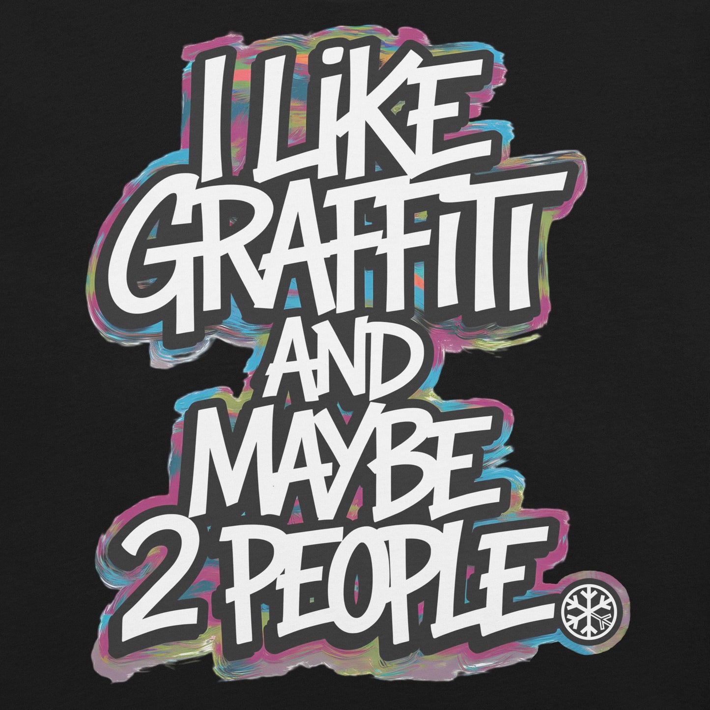 Black-I Like Graffiti and Maybe 2 People Tee from B.Different Clothing, graphic, graffiti-inspired streetwear t-shirt