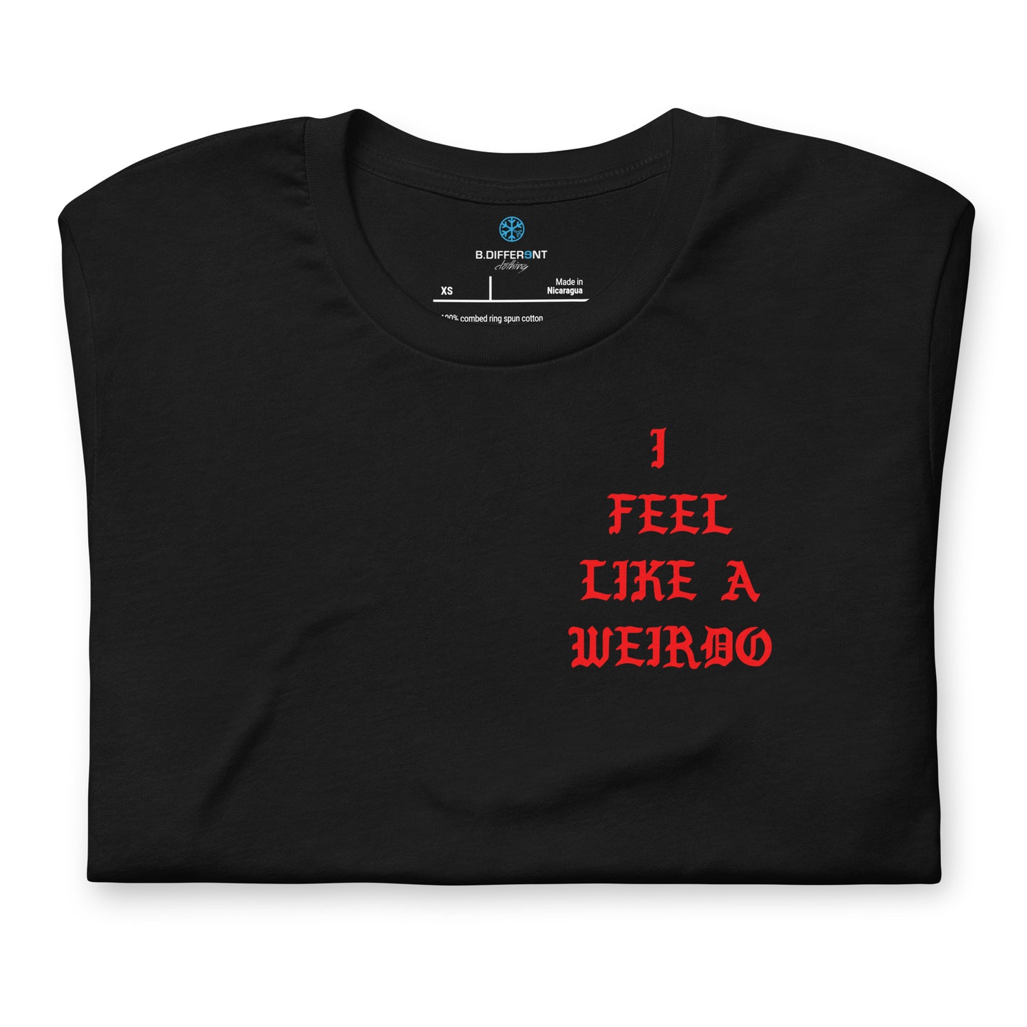 Black-I Feel Like a Weirdo Tee from B.Different Clothing, folded, graffiti-inspired streetwear t-shirt