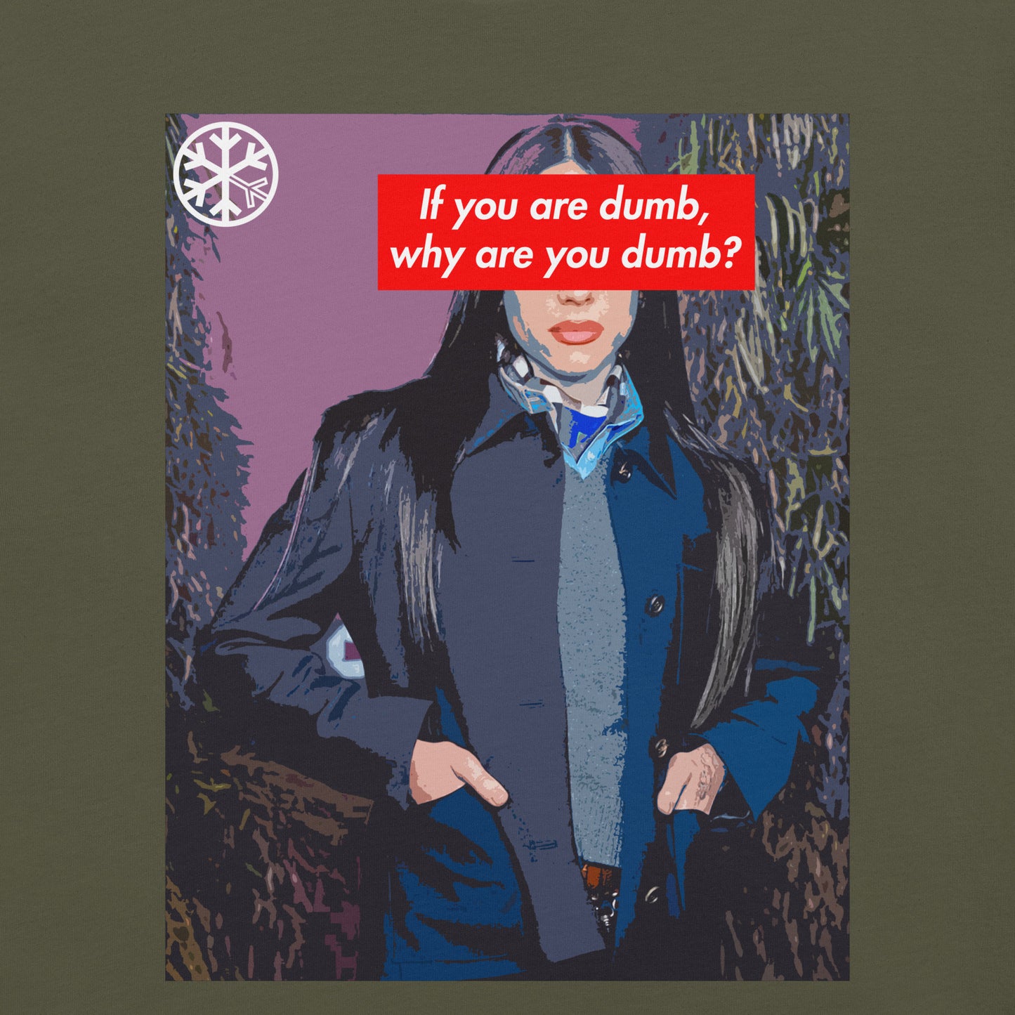 Green-Why Are You Dumb Tee from B.Different Clothing, graphic, graffiti-inspired streetwear t-shirt