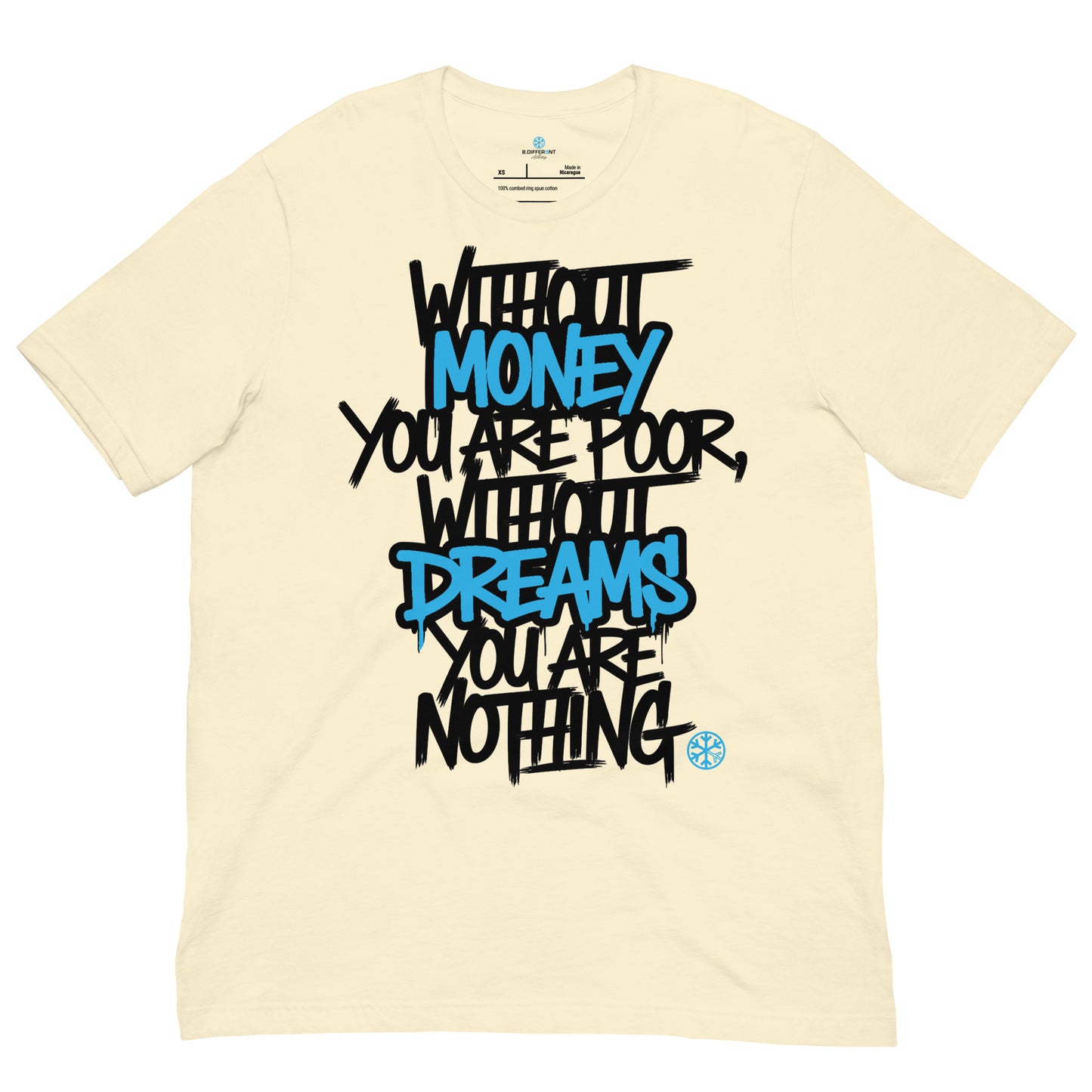 Beige-Without Dreams You Are Nothing Graffiti Tee from B.Different Clothing, front view, graffiti-inspired streetwear t-shirt