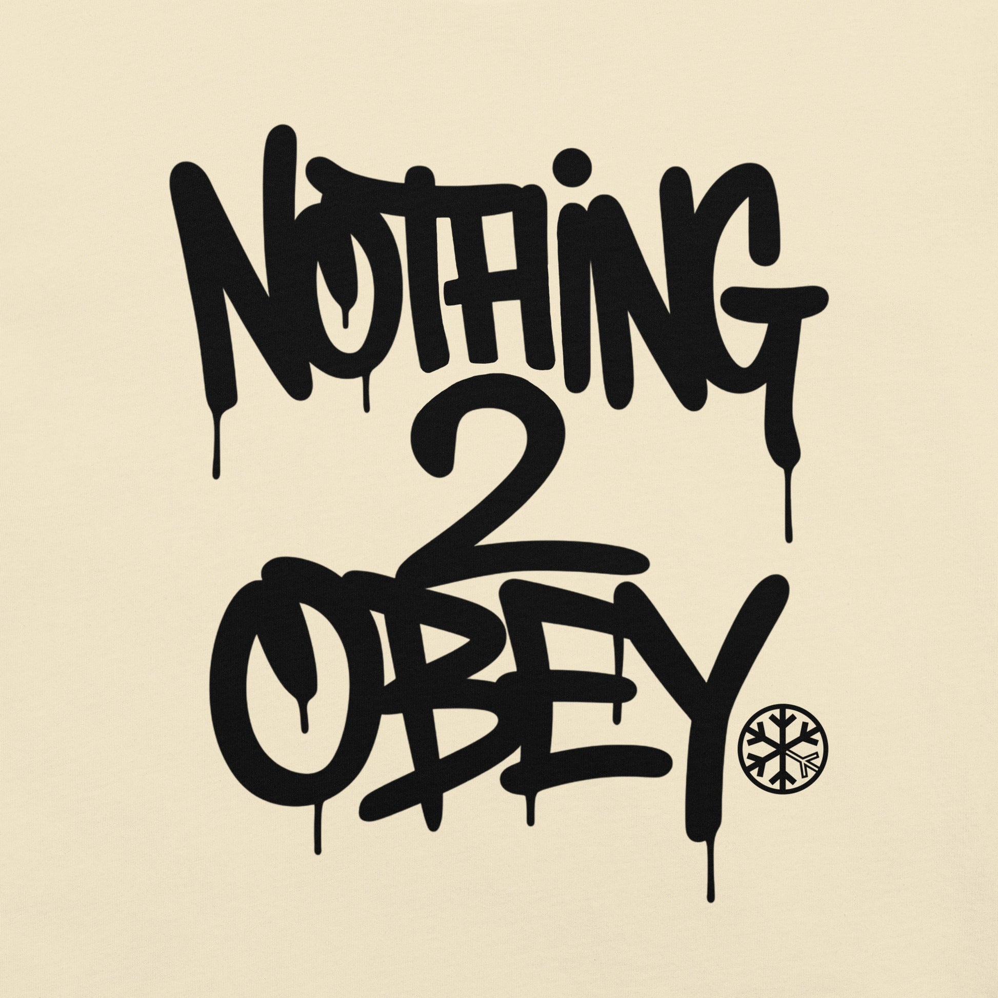 Beige-Nothing 2 Obey Graffiti Tee from B.Different Clothing, graphic, graffiti-inspired streetwear t-shirt
