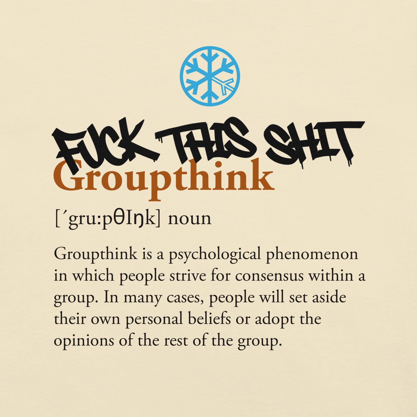 Beige-Groupthink Graffiti Tee from B.Different Clothing, graphic, graffiti-inspired streetwear t-shirt