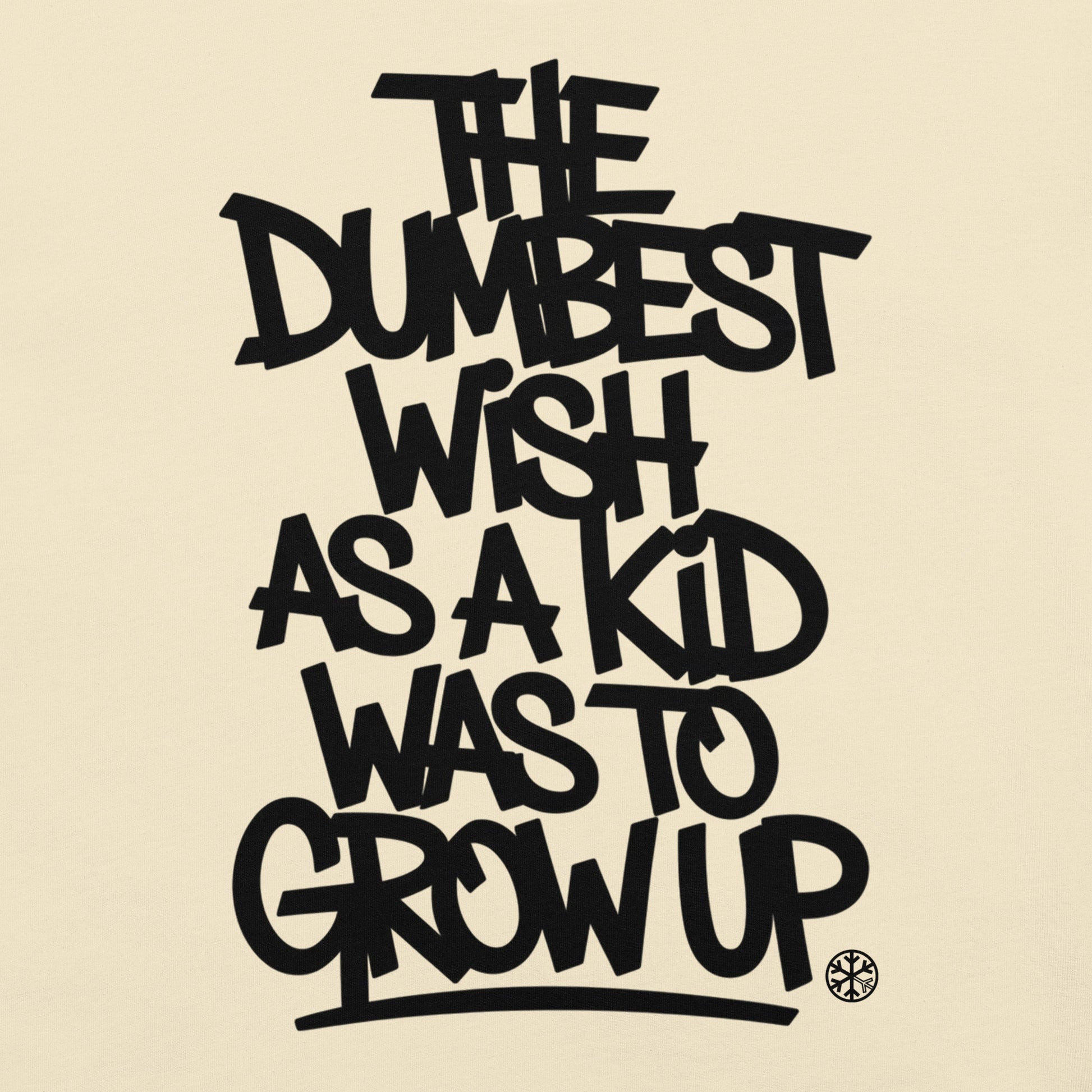 Beige-The Dumbest Wish Graffiti Tag Tee from B.Different Clothing, graphic, graffiti-inspired streetwear t-shirt