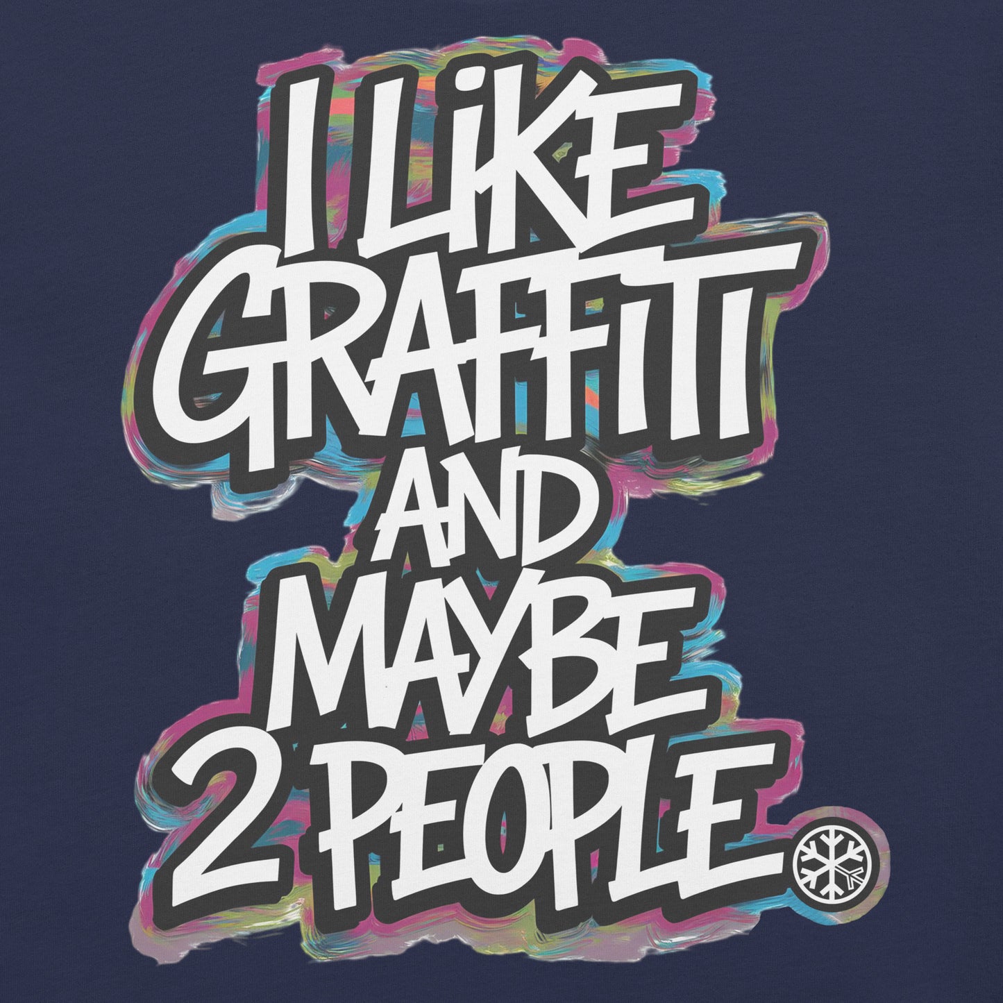 Navy-I Like Graffiti and Maybe 2 People Tee from B.Different Clothing, graphic, graffiti-inspired streetwear t-shirt