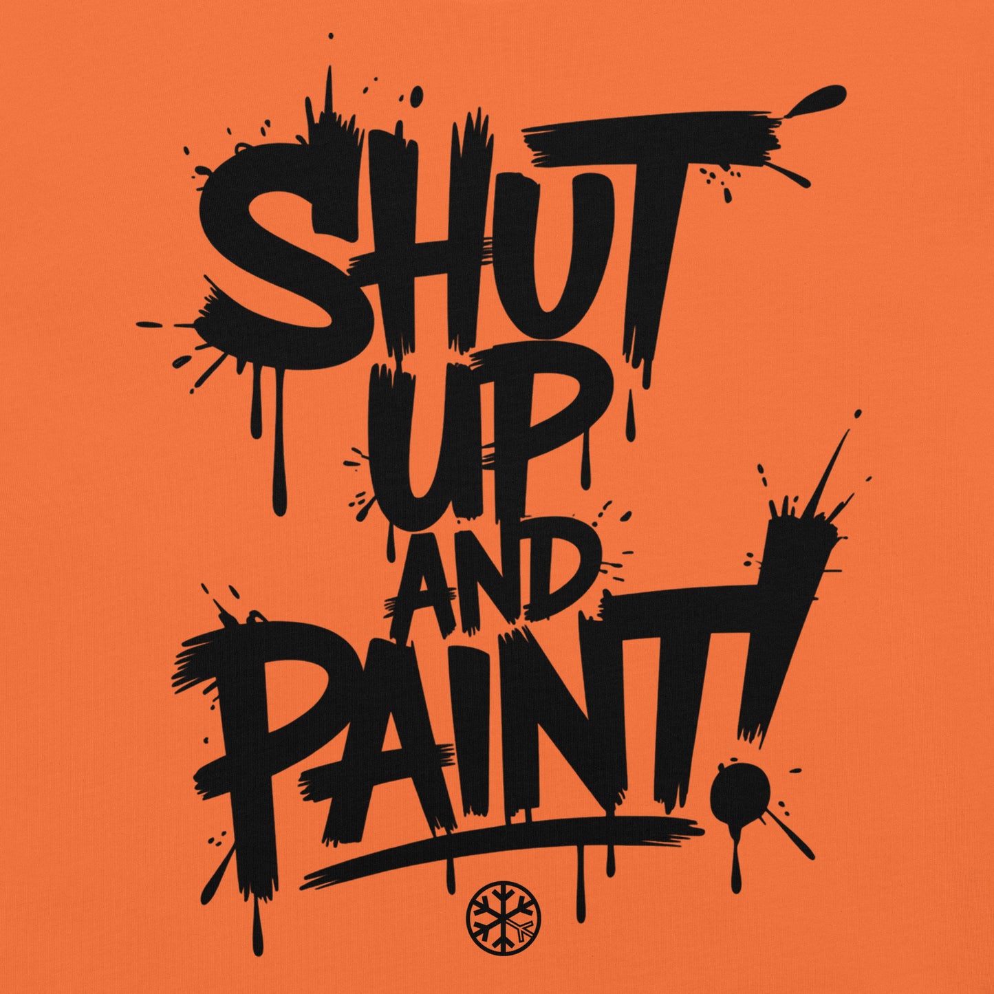 Orange-Shut Up and Paint Graffiti Tee from B.Different Clothing, graphic, graffiti-inspired streetwear t-shirt
