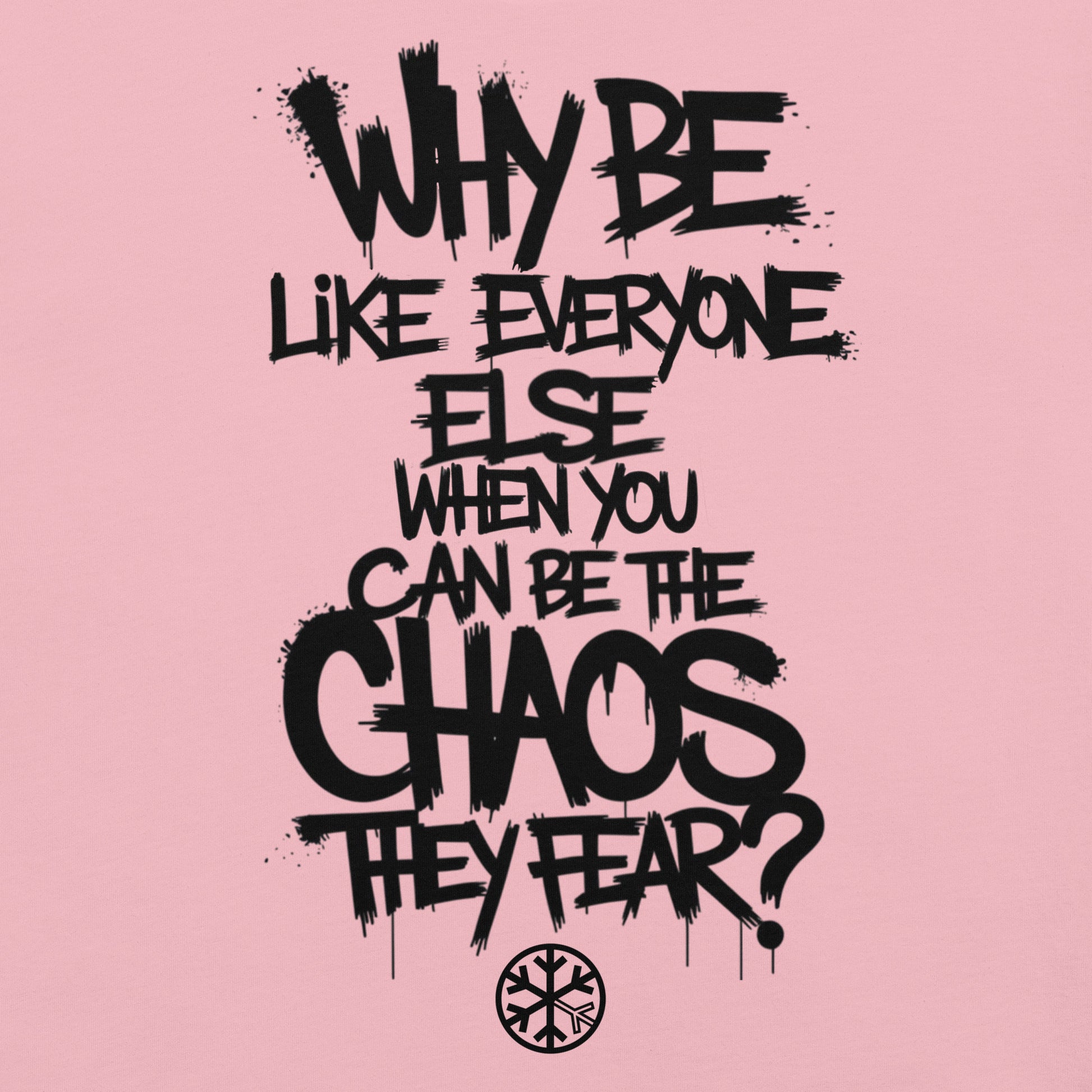 Pink-Chaos They Fear Graffiti Tag Tee from B.Different Clothing, graphic, graffiti-inspired streetwear t-shirt