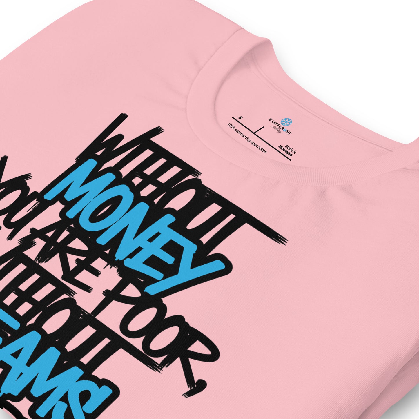 Pink-Without Dreams You Are Nothing Graffiti Tee from B.Different Clothing, detail, graffiti-inspired streetwear t-shirt