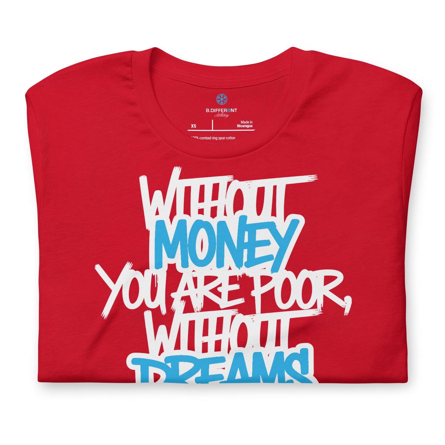 Red-Without Dreams You Are Nothing Graffiti Tee from B.Different Clothing, folded, graffiti-inspired streetwear t-shirt