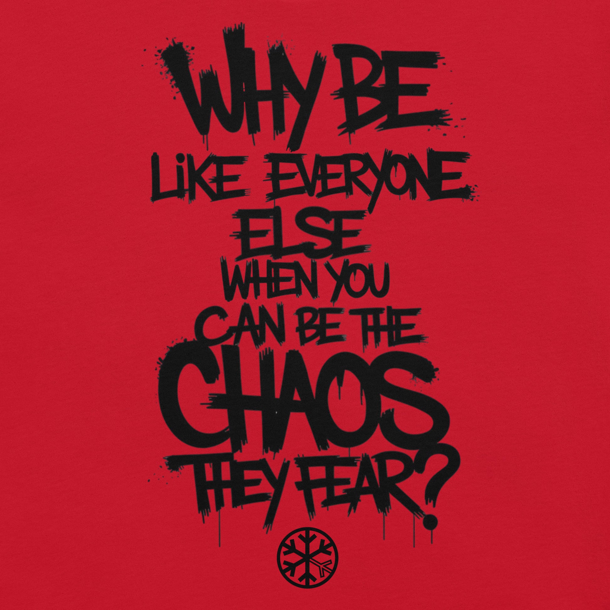 Red-Chaos They Fear Graffiti Tag Tee from B.Different Clothing, graphic, graffiti-inspired streetwear t-shirt