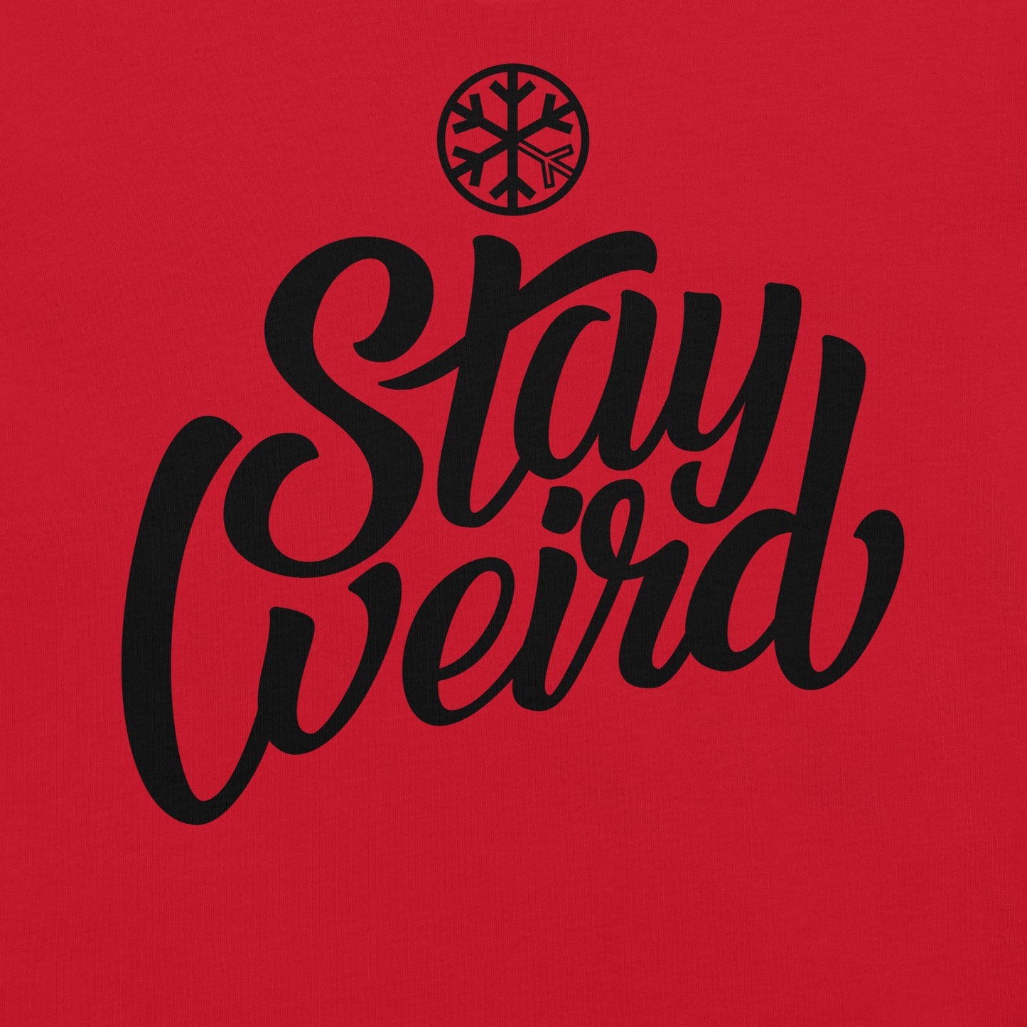 Red-Stay Weird Tee from B.Different Clothing, graphic, graffiti-inspired streetwear t-shirt