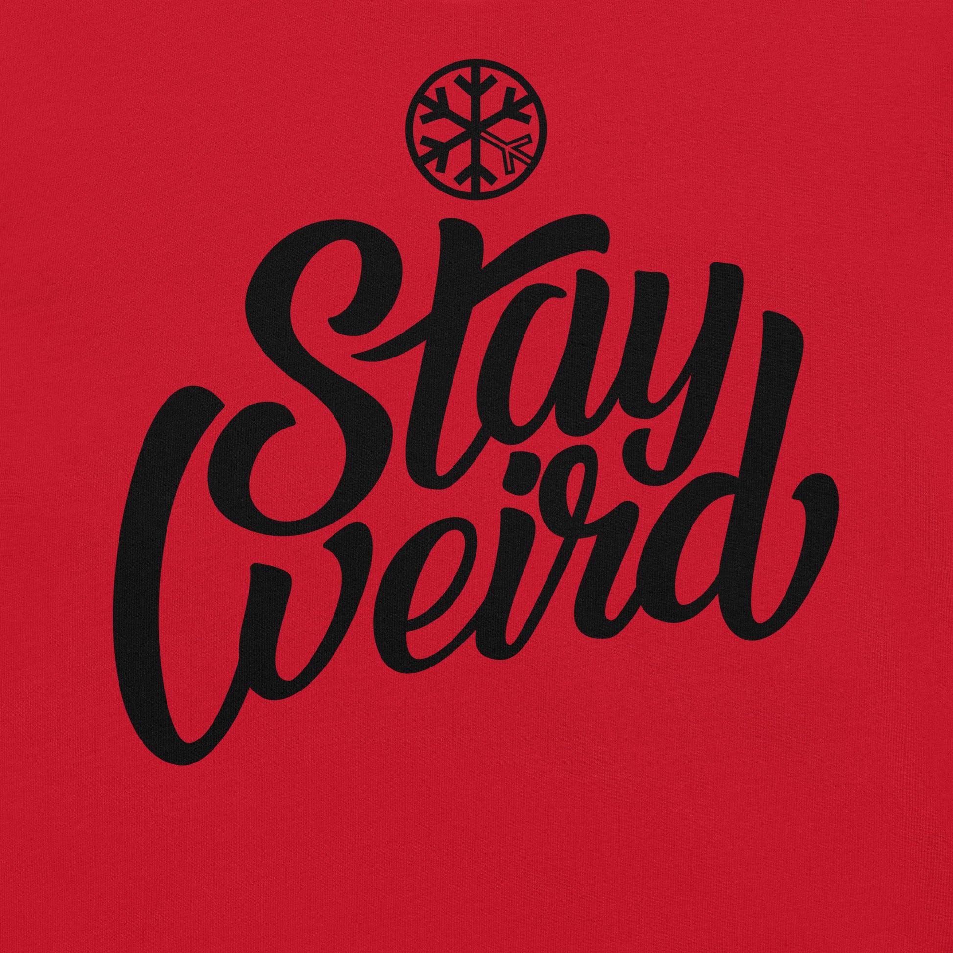 Red-Stay Weird Tee from B.Different Clothing, graphic, graffiti-inspired streetwear t-shirt