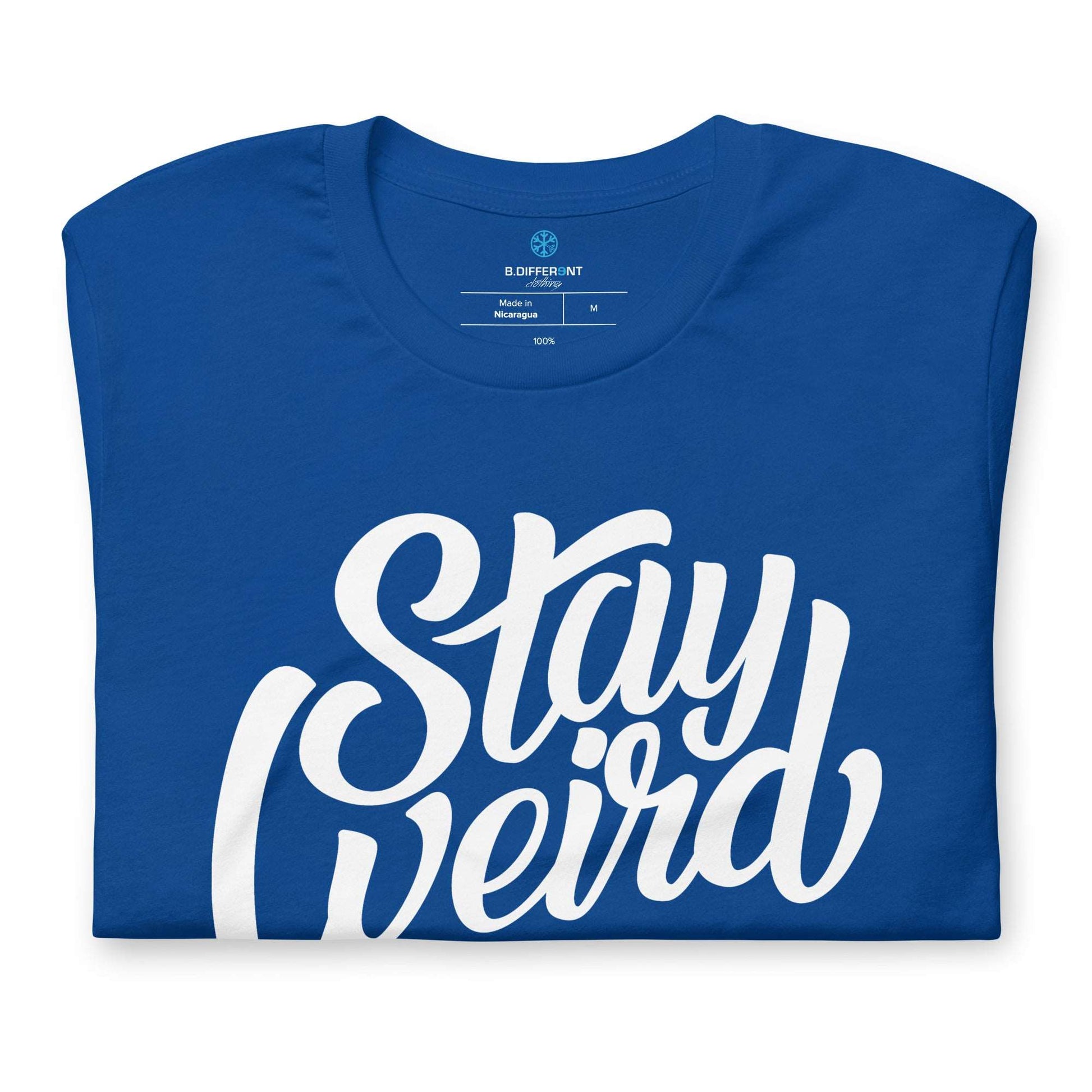 Stay Weird Tee | Blue