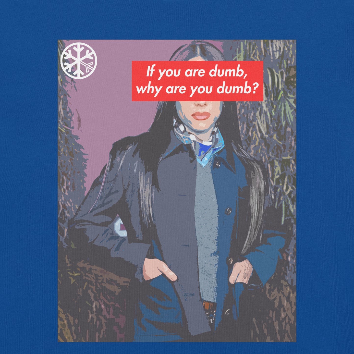 Blue-Why Are You Dumb Tee from B.Different Clothing, graphic, graffiti-inspired streetwear t-shirt