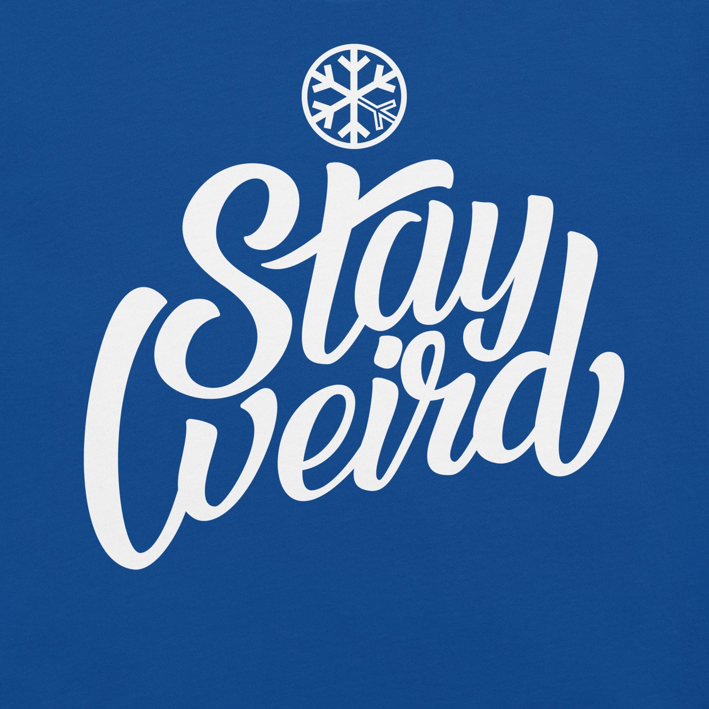 Blue-Stay Weird Tee from B.Different Clothing, graphic, graffiti-inspired streetwear t-shirt