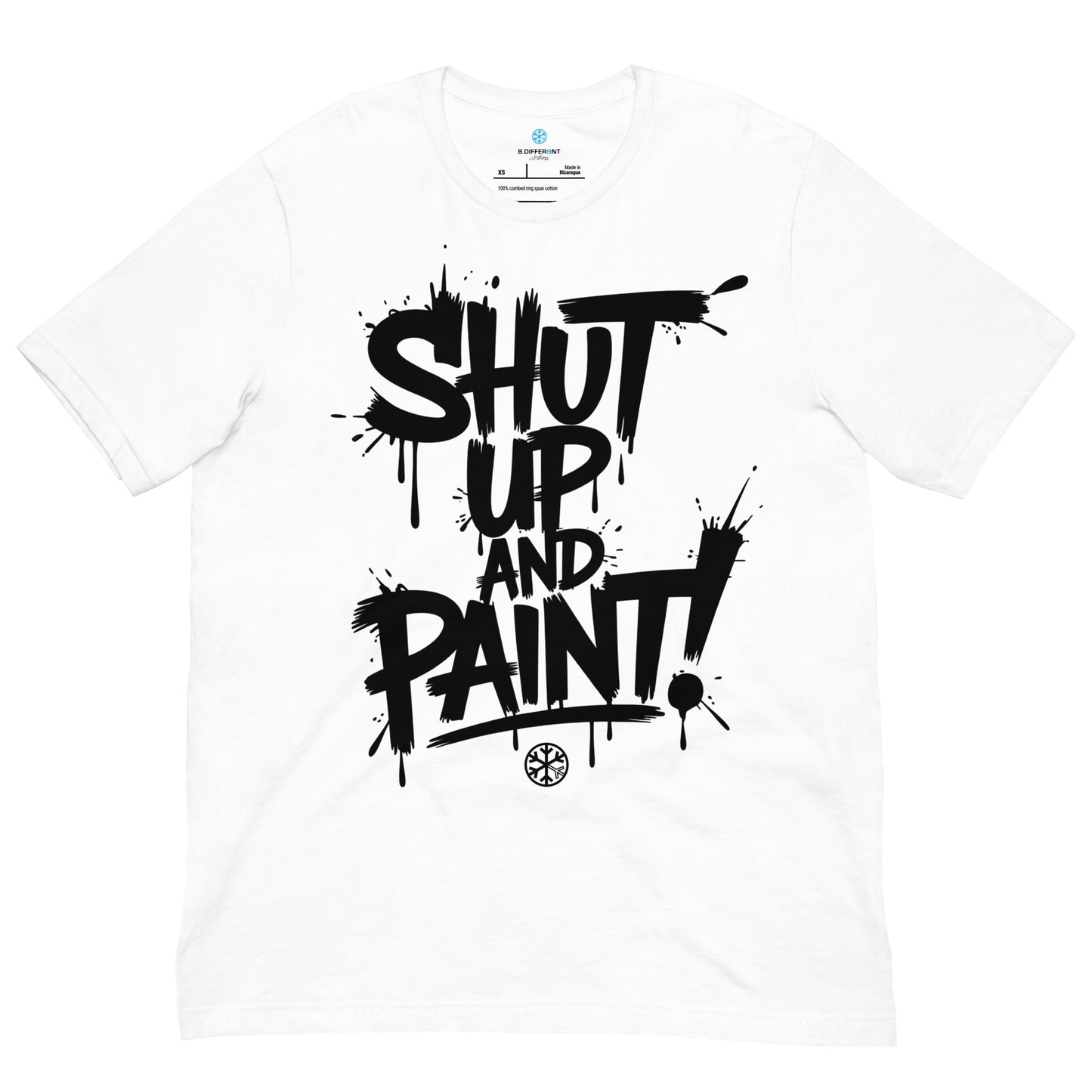 White-Shut Up and Paint Graffiti Tee from B.Different Clothing, front view, graffiti-inspired streetwear t-shirt