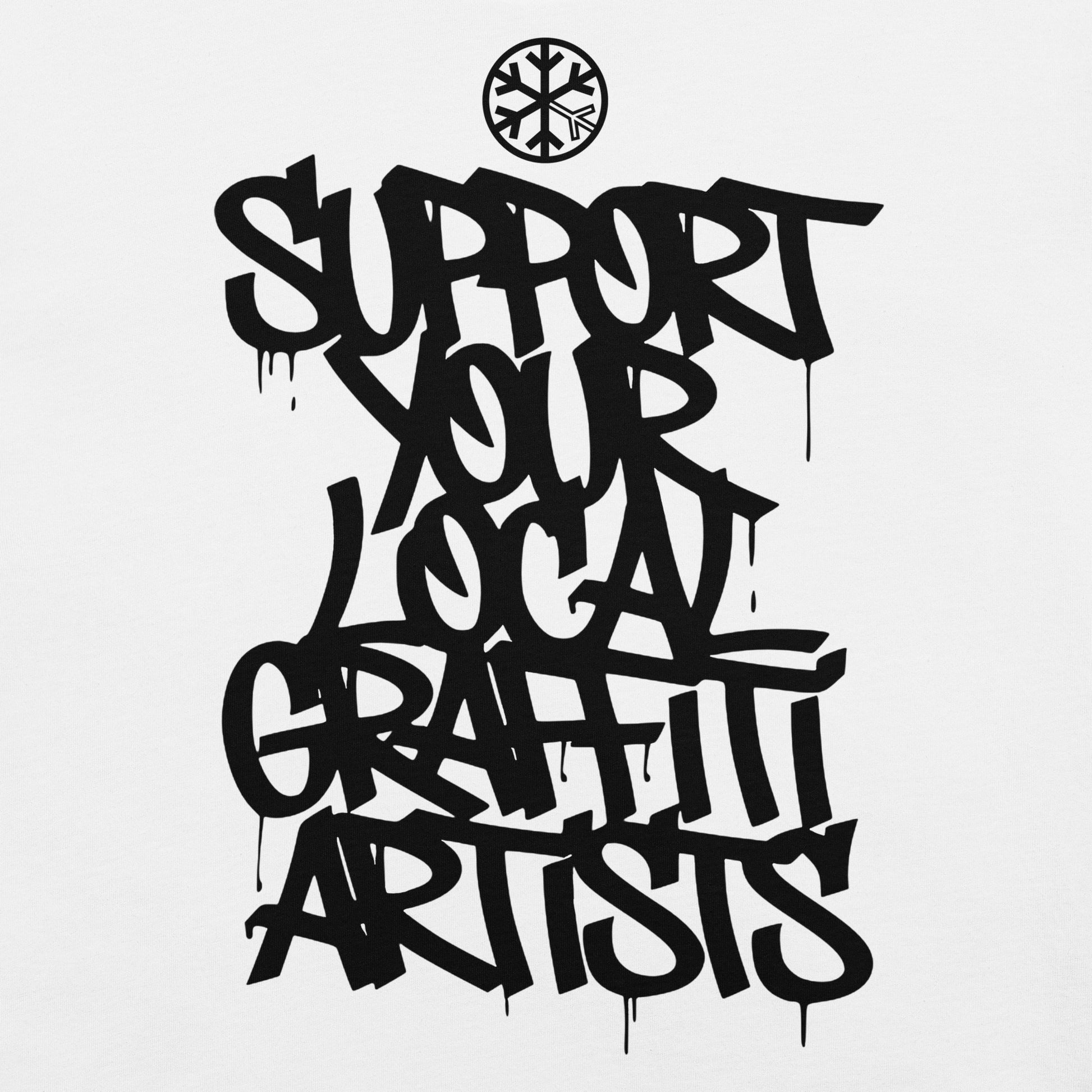 White-Support Your Local Graffiti Artists Tee from B.Different Clothing, graphic, graffiti-inspired streetwear t-shirt