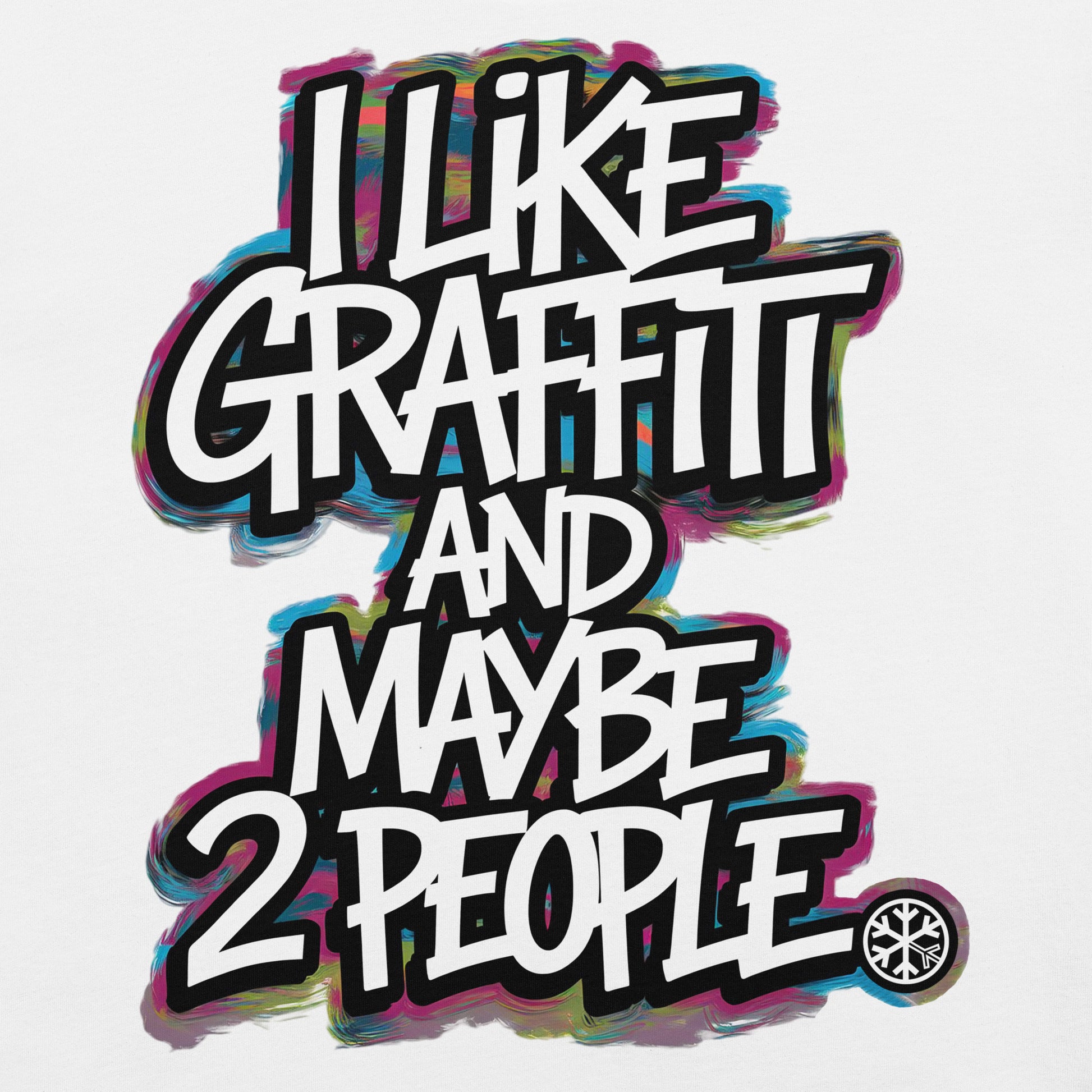 White-I Like Graffiti and Maybe 2 People Tee from B.Different Clothing, graphic, graffiti-inspired streetwear t-shirt