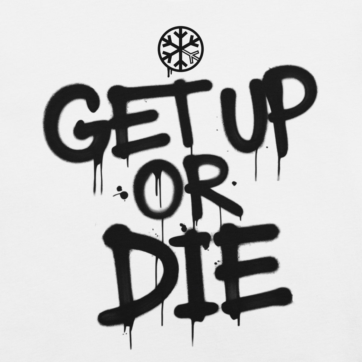 White-Get Up or Die Graffiti Tag Tee from B.Different Clothing, front graphic, graffiti-inspired streetwear t-shirt