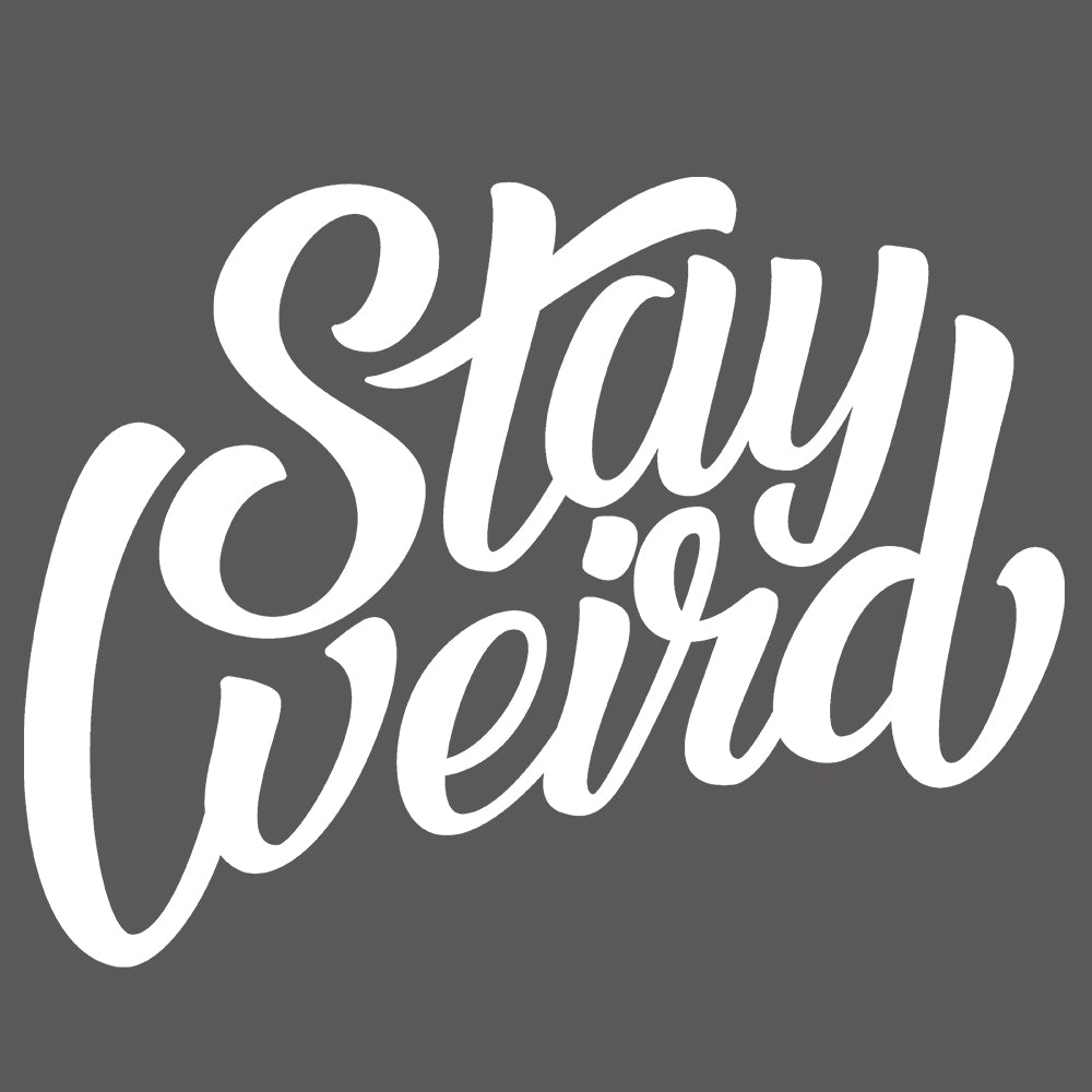 graphic of t-shirt Stay Weird tee dark gray by B.Different Clothing independent streetwear inspired by street art graffiti