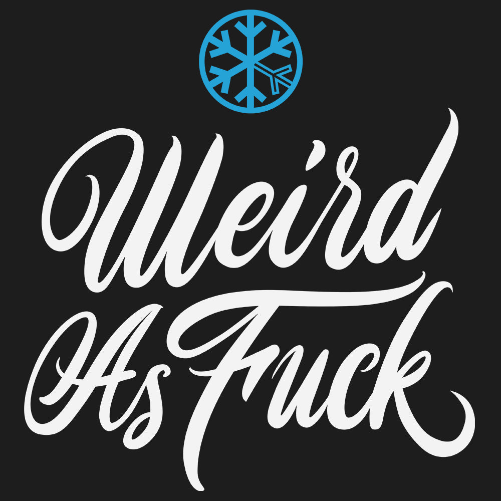 graphic of Weird As Fuck tee black by B.Different Clothing independent streetwear inspired by street art graffiti