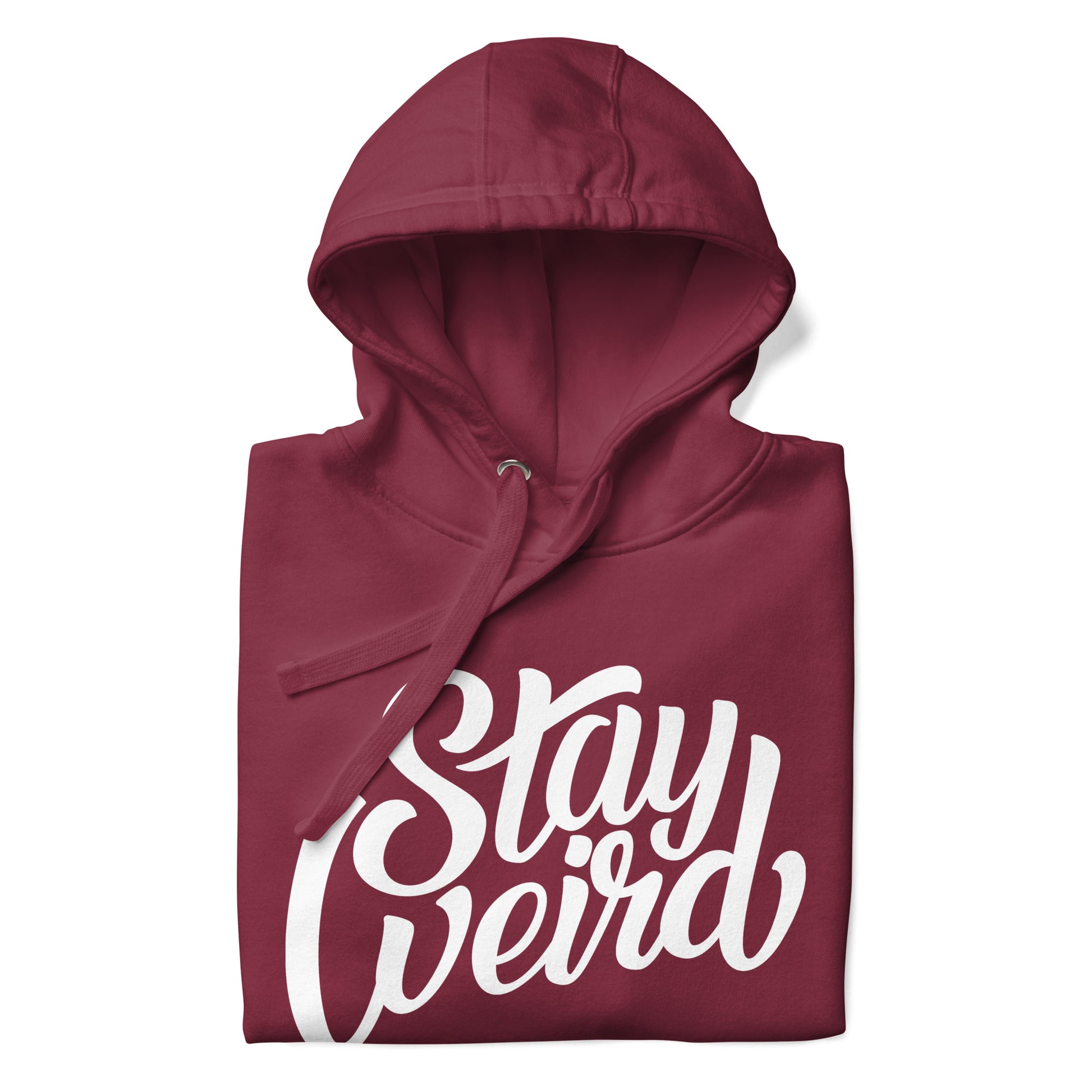folded hoodie Stay Weird maroon by B.Different Clothing independent streetwear brand inspired by street art graffiti