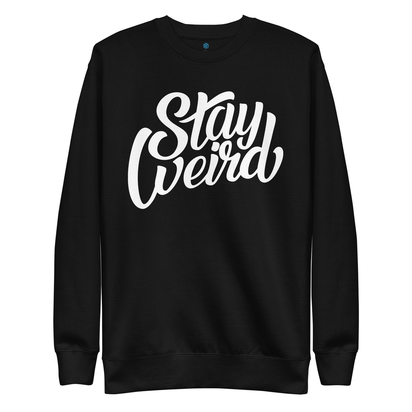 sweatshirt Stay Weird black by B.Different Clothing independent streetwear brand inspired by street art graffiti