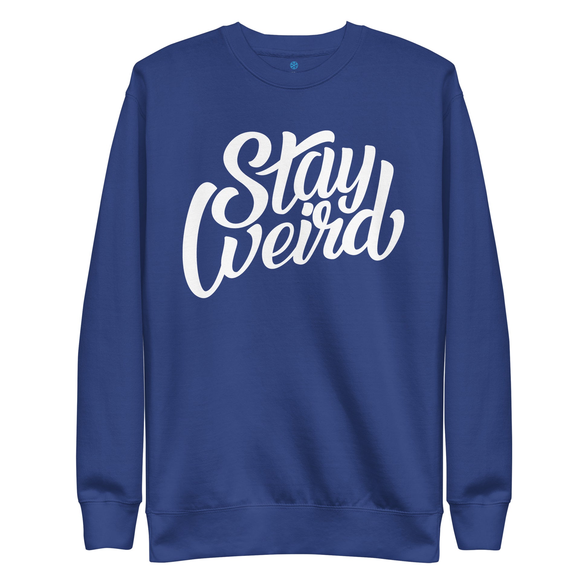 sweatshirt Stay Weird blue by B.Different Clothing independent streetwear brand inspired by street art graffiti