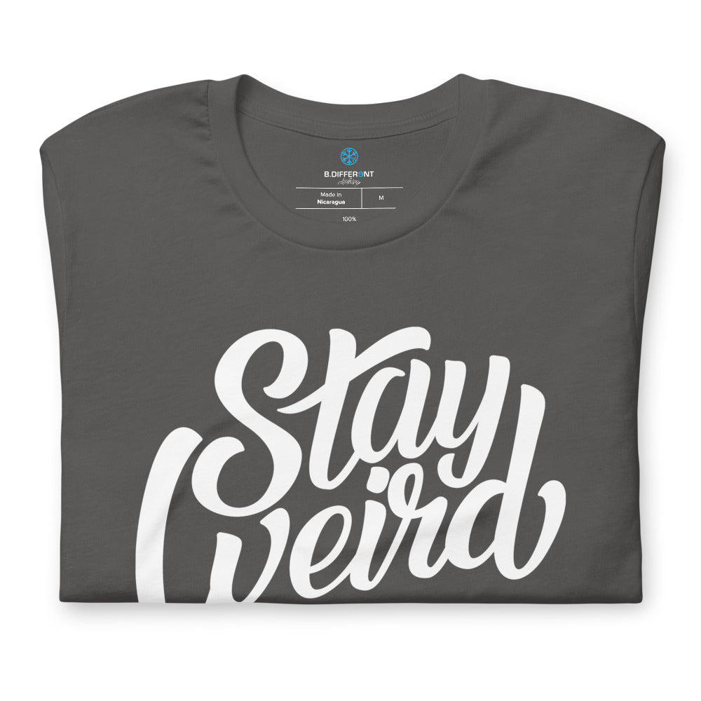 folded t-shirt Stay Weird tee dark gray by B.Different Clothing independent streetwear inspired by street art graffiti