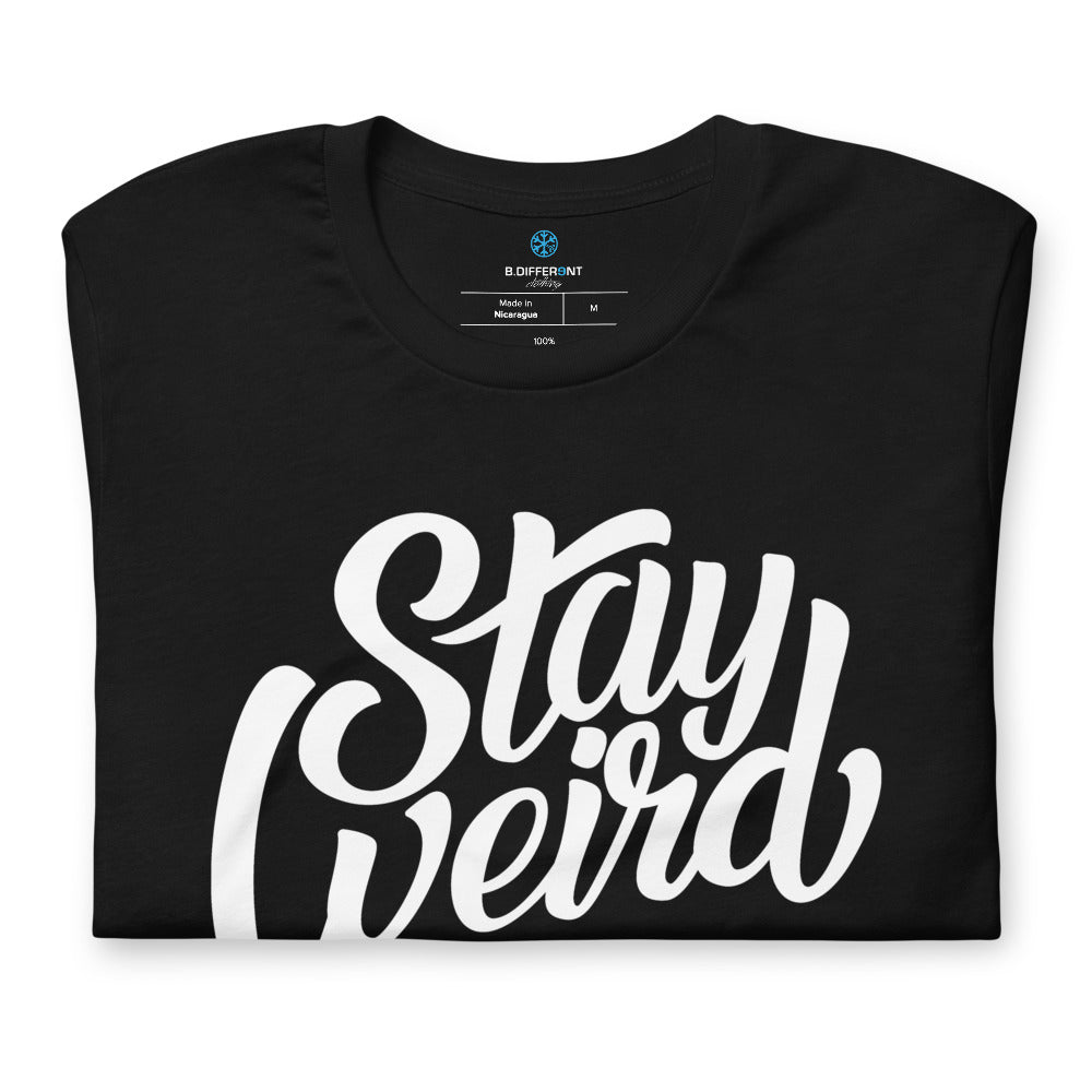folded t-shirt stay weird tee black by B.Different Clothing independent streetwear inspired by street art graffiti